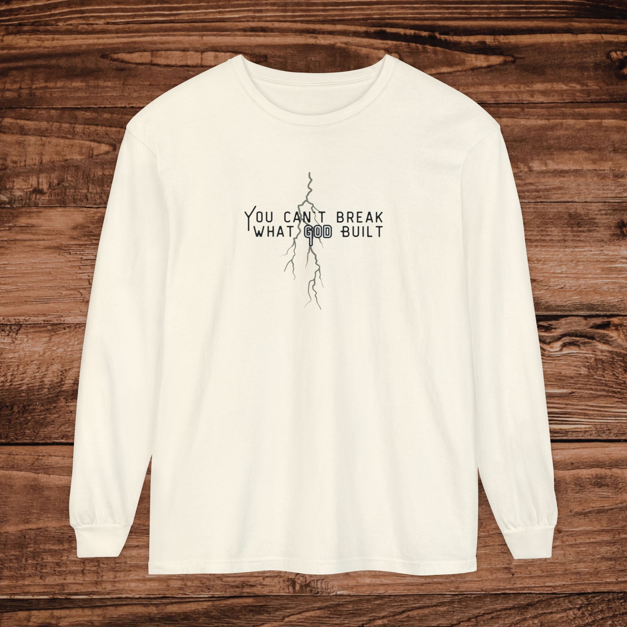 You Can't Break What You Built Shirt, Christian Long Sleeve Tee, Distressed Cracked Text Graphic, Minimalist Inspirational Streetwear