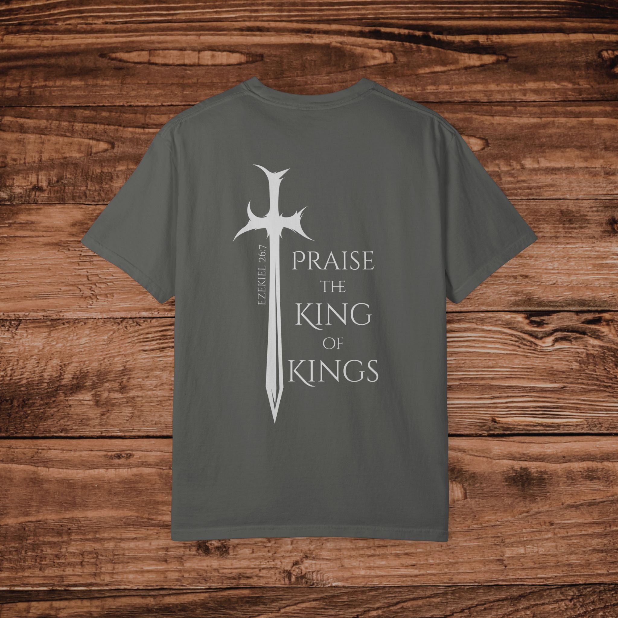 Sword cross design T-Shirt | Praise the King of Kings Dual print
