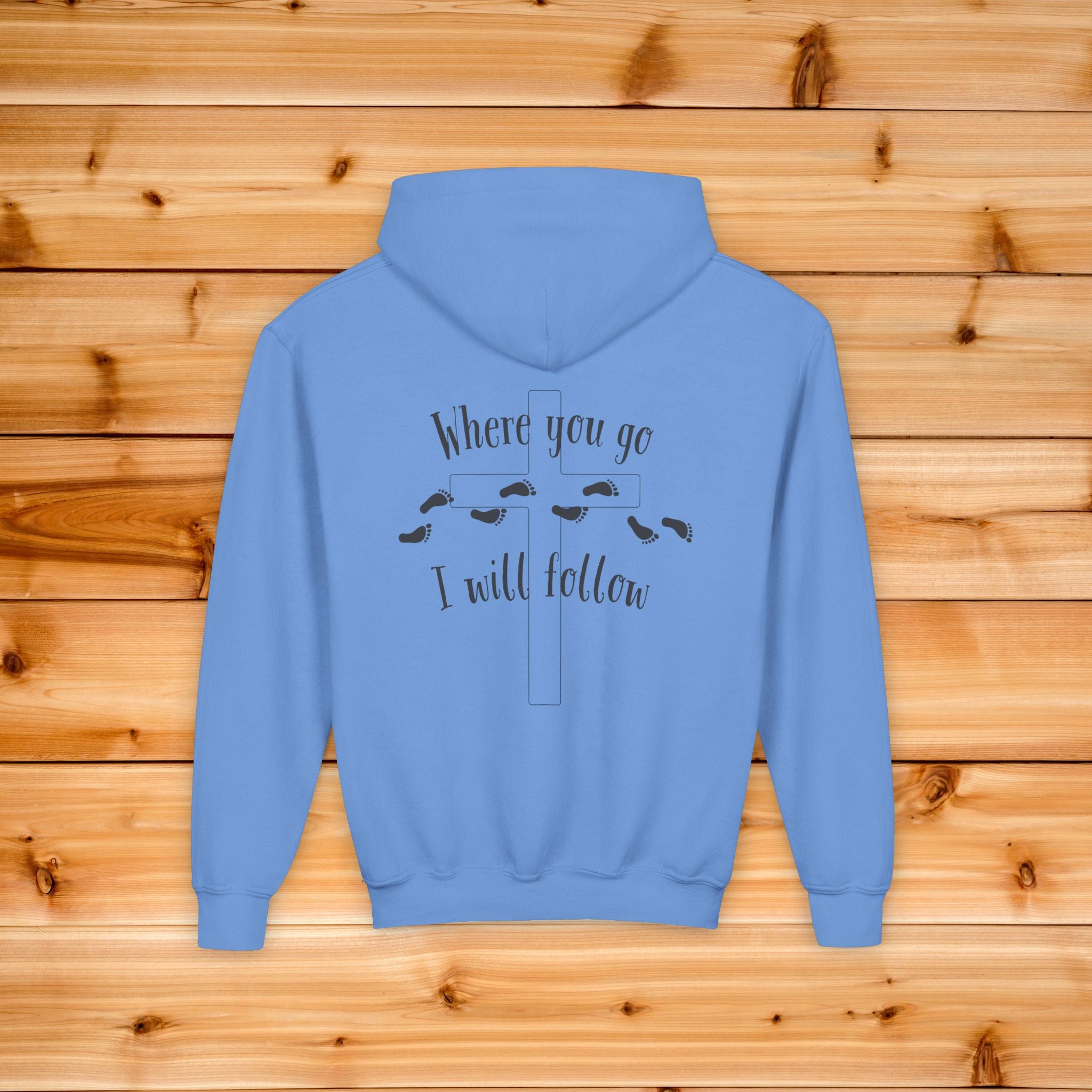 Kids Where You Go I Will Follow Hoodie, Dual Graphic Youth Sweatshirt, Aesthetic Chrisitan Hoodie, Kids Jesus Hoodie, Sunday School Hoodie