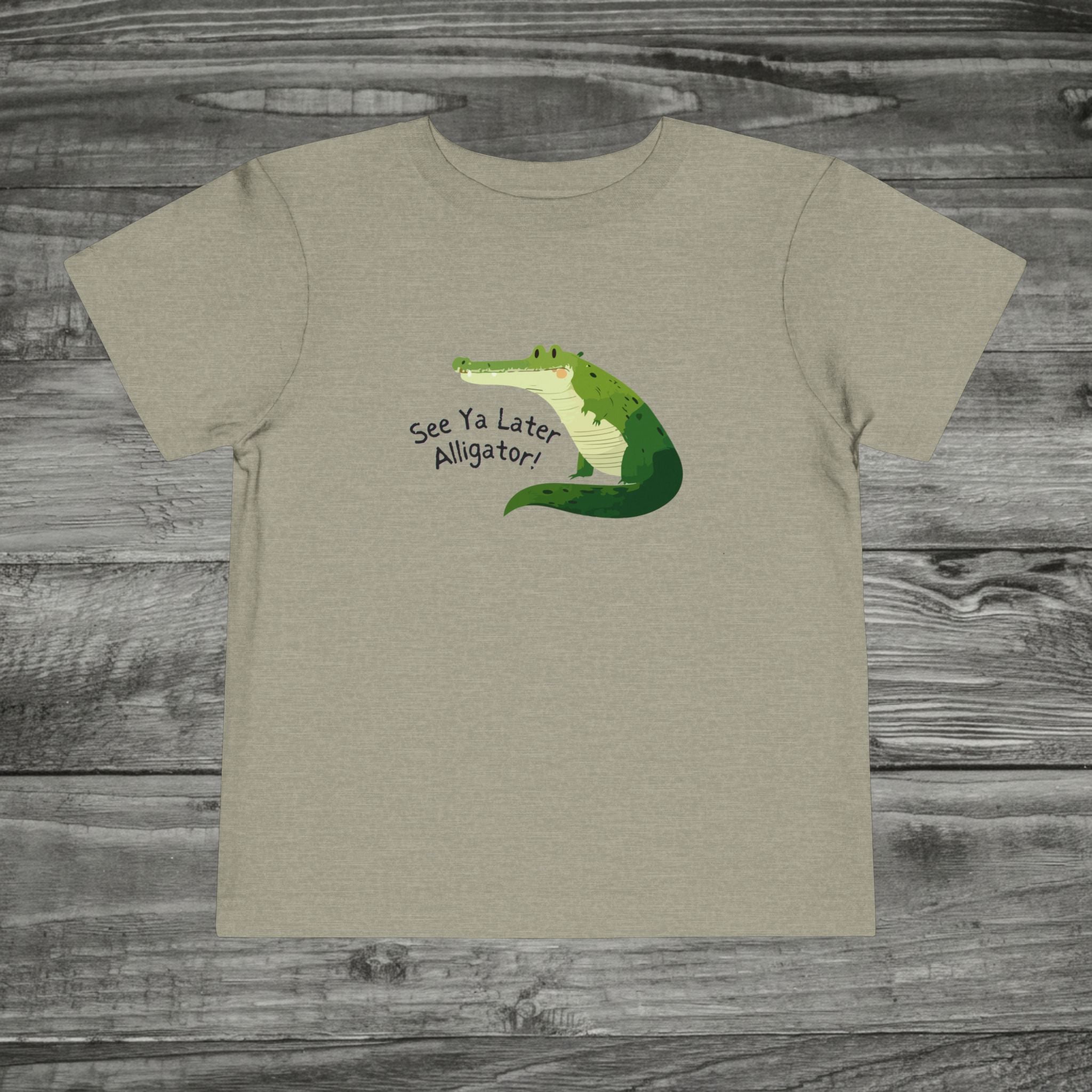 See Ya Later Alligator After Awhile Crocodile Toddler Tee | Dual Graphic