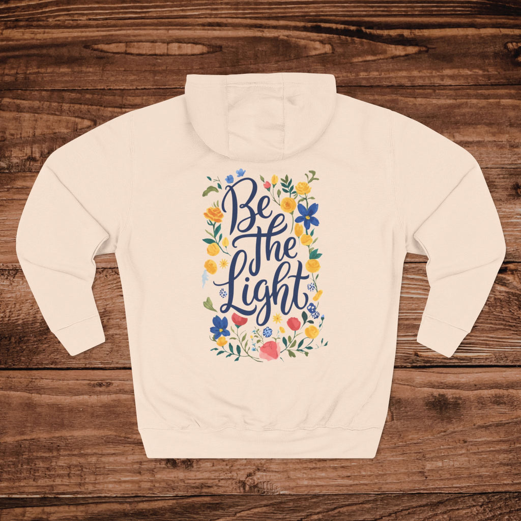 Be The Light hoodie | floral hand-lettered design