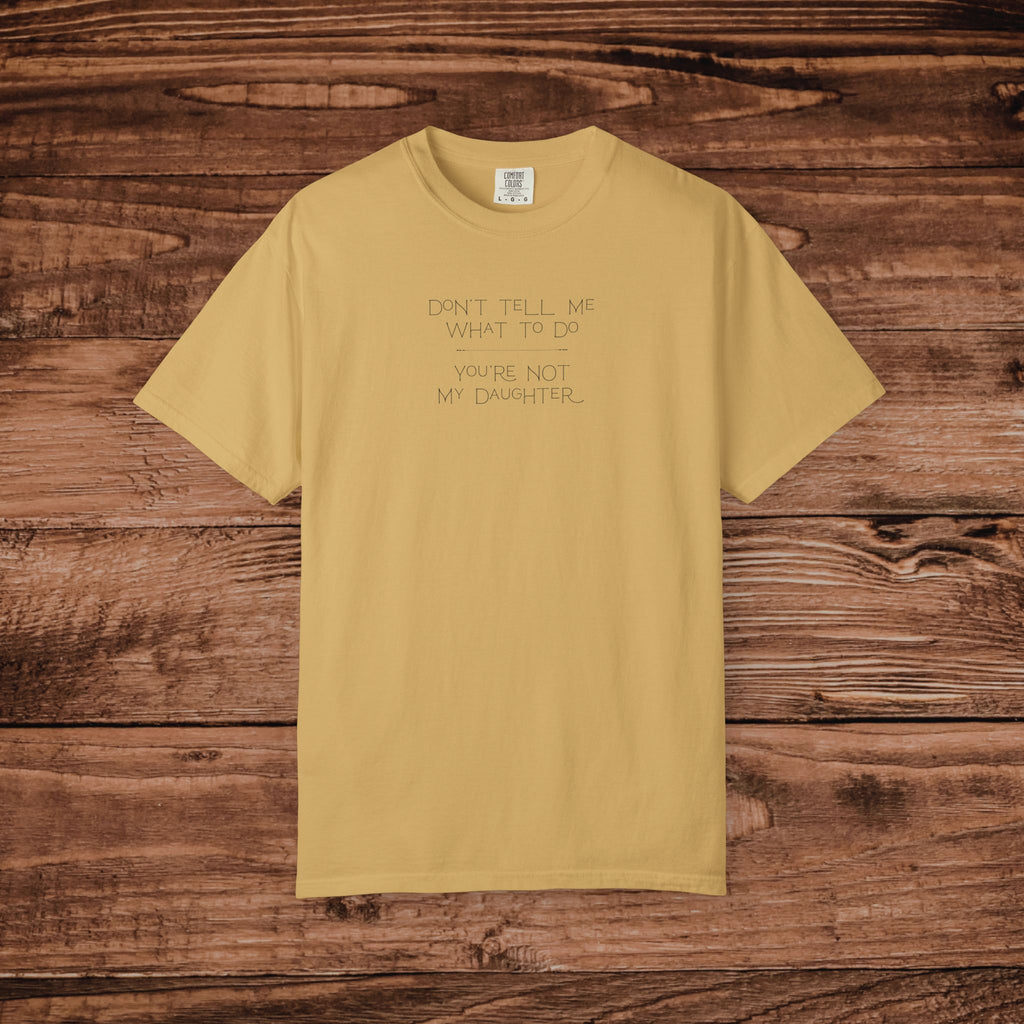 Don't Tell Me What To Do Shirt, Sarcastic Graphic Tee, Funny Introvert T-Shirt, Retro Aesthetic Sassy Top, Comfort Colors 1717 Vintage Tee