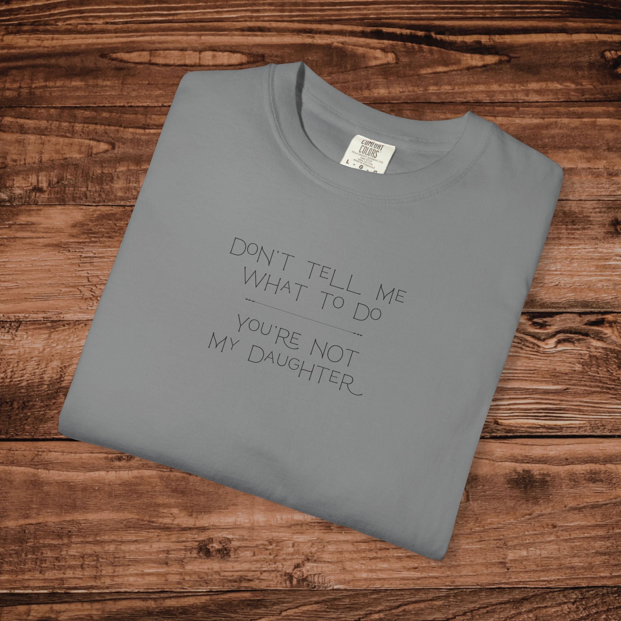 Don't Tell Me What To Do Shirt, Sarcastic Graphic Tee, Funny Introvert T-Shirt, Retro Aesthetic Sassy Top, Comfort Colors 1717 Vintage Tee