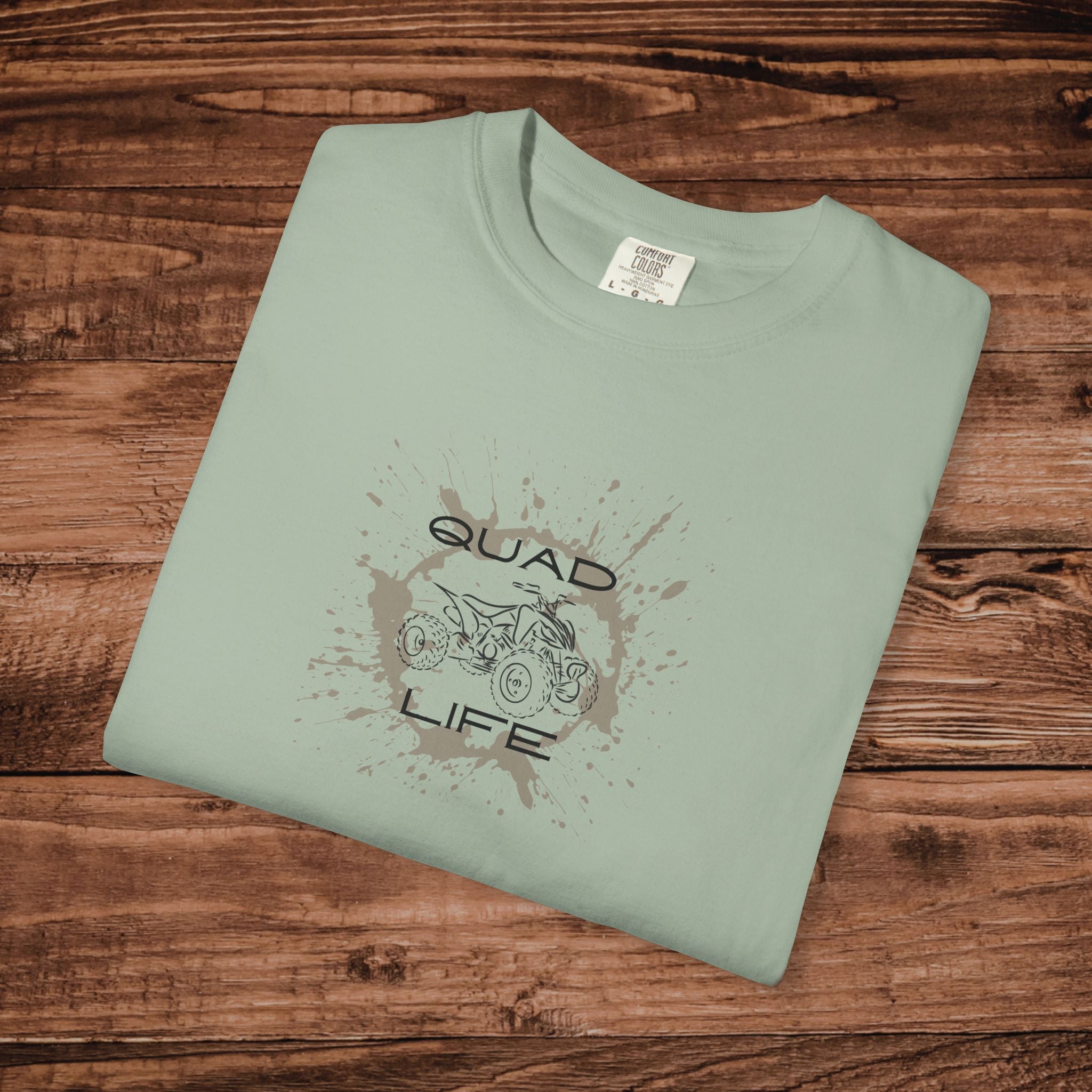 Quad Life T-Shirt, ATV Off-Roading Graphic Tee, Four Wheeler Tee, Gift for Mud Riding Enthusiast, Aesthetic Outdoor Adventure Apparel