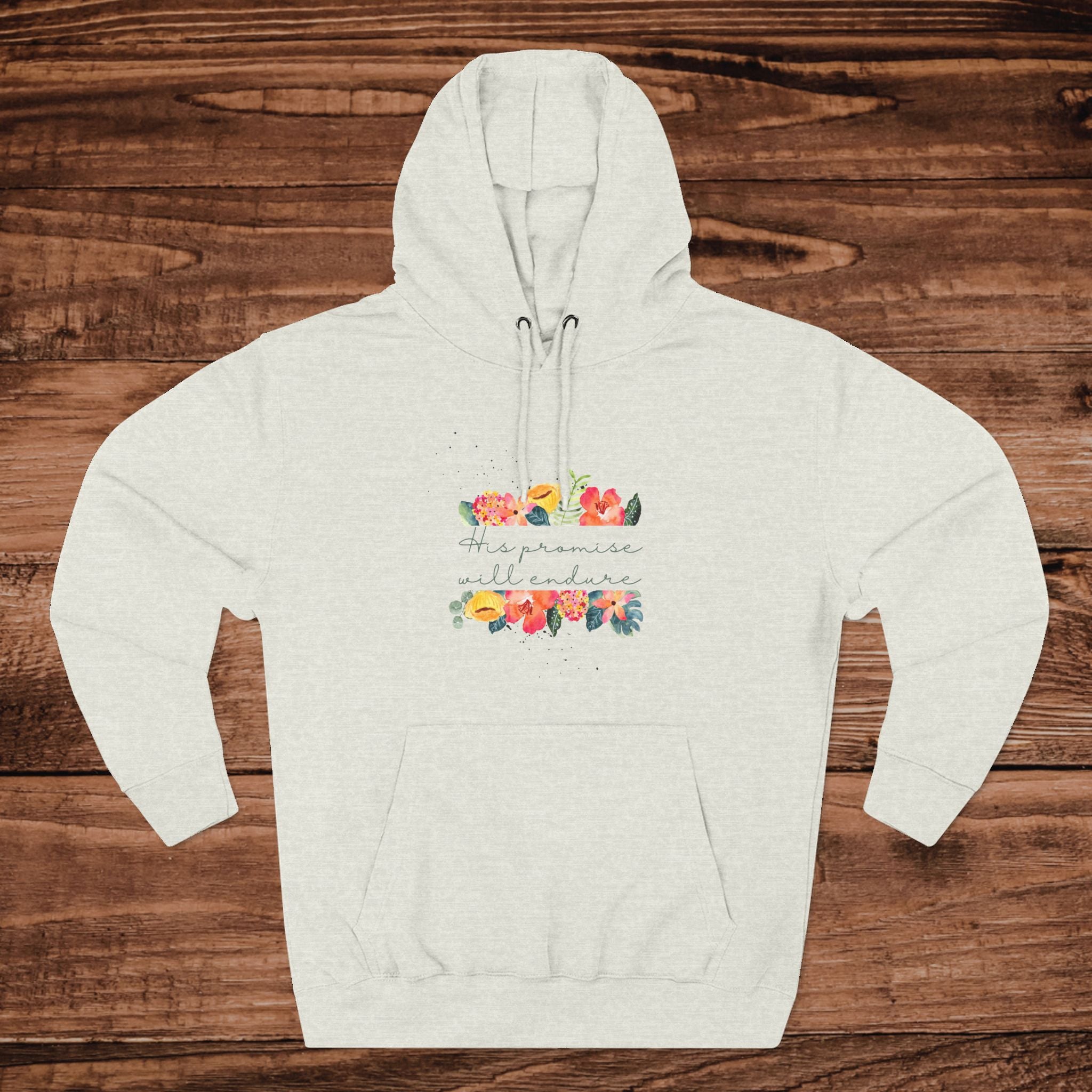 His Promise will Endure Sweatshirt | White Pullover, Floral Stripes Design