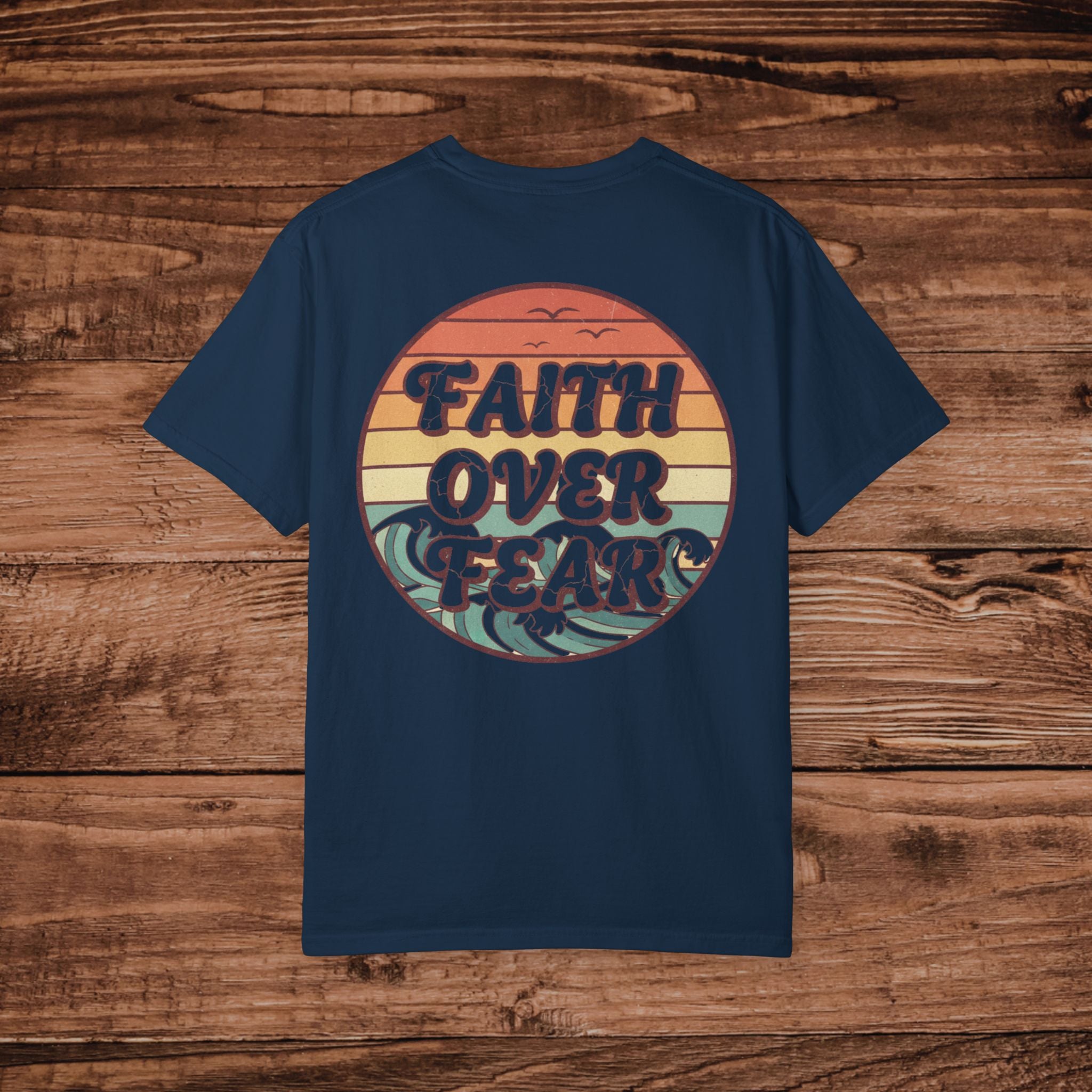 Faith Over Fear T-shirt | Inspirational Christian Tee
