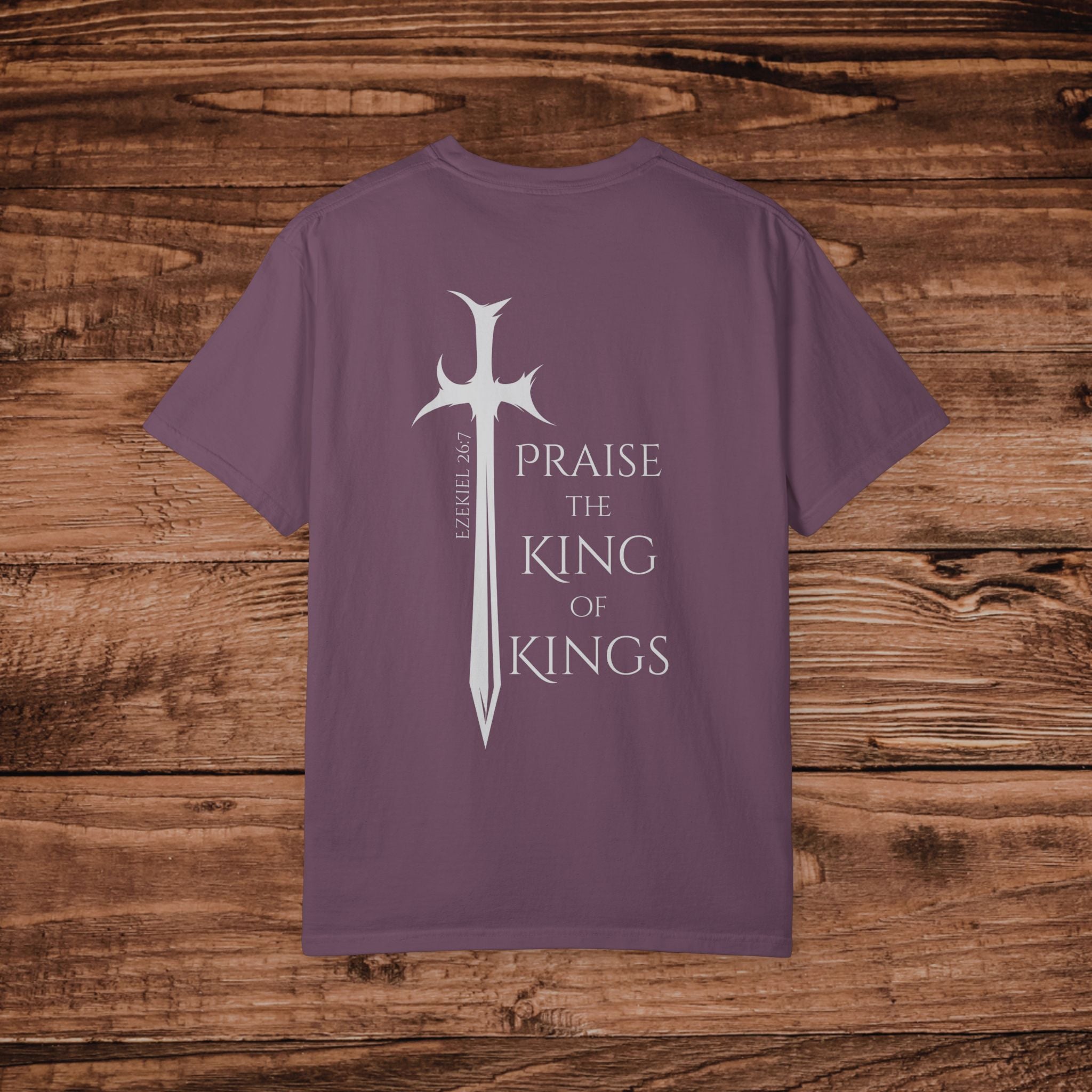 Sword cross design T-Shirt | Praise the King of Kings Dual print