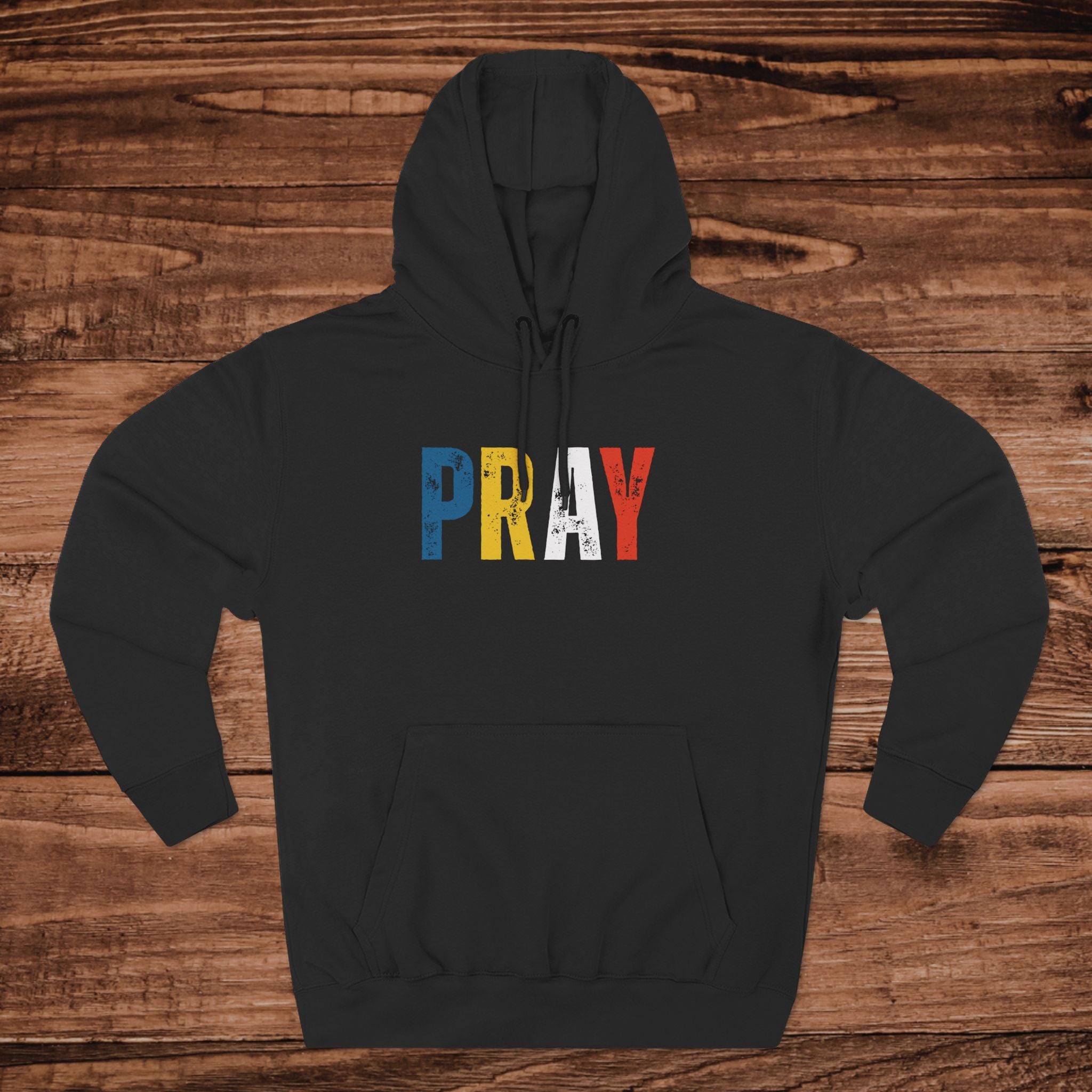 Pray block letters Hoodie |  distressed typography