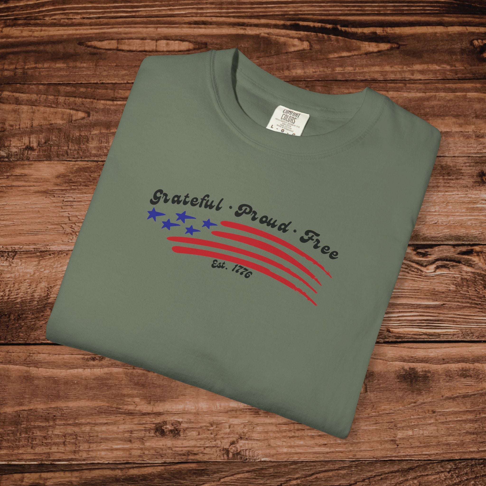 Grateful Proud Free Comfort Colors Shirt, Patriotic American Flag Tee, Vintage USA Stars and Stripes Graphic, 4th of July Gift,