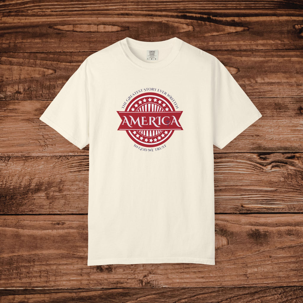 America The Greatest Story Ever Written TShirt, In God we Trust Patriotic USA Tee, Retro USA Tee, Fourth of July Apparel, American Christian