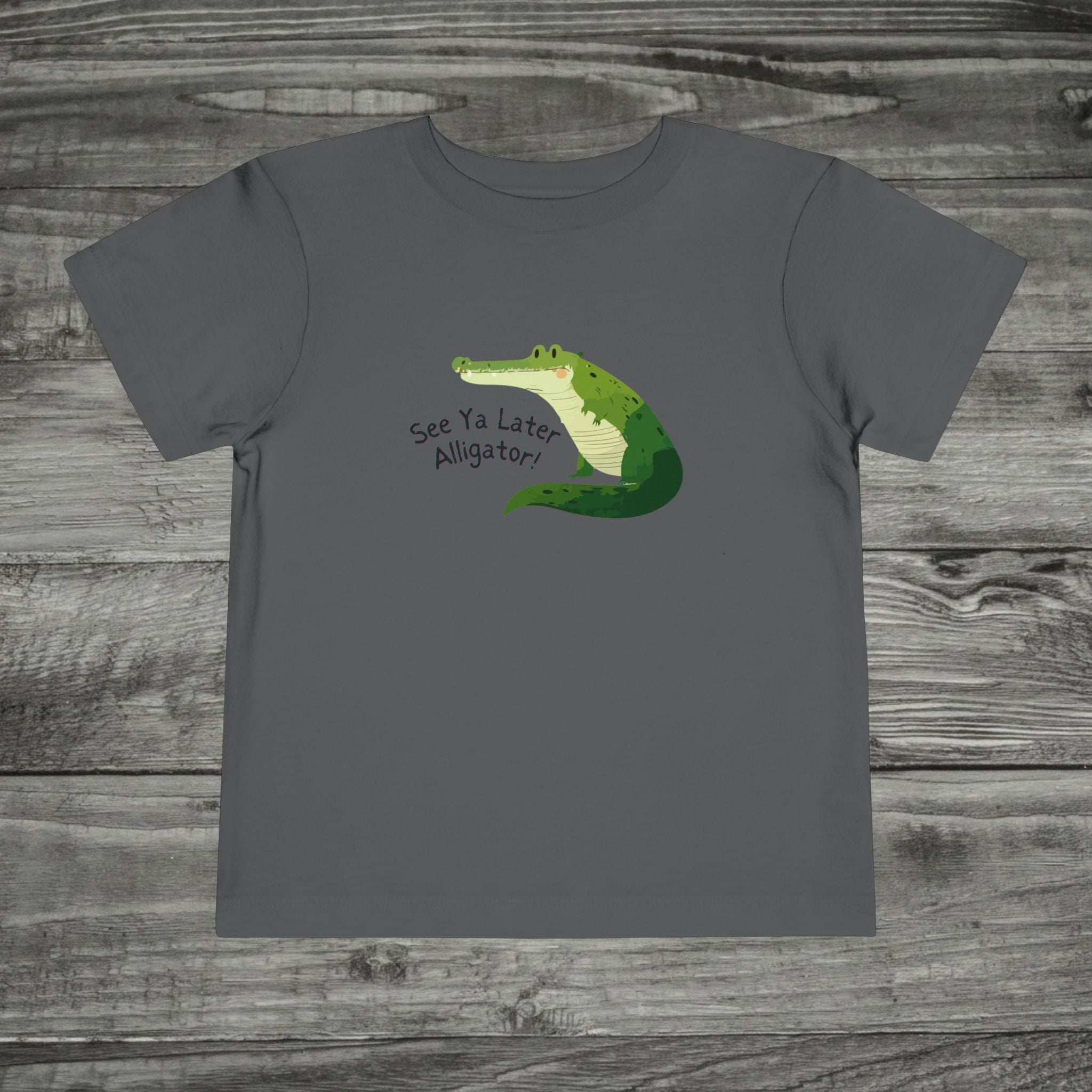 See Ya Later Alligator After Awhile Crocodile Toddler Tee | Dual Graphic