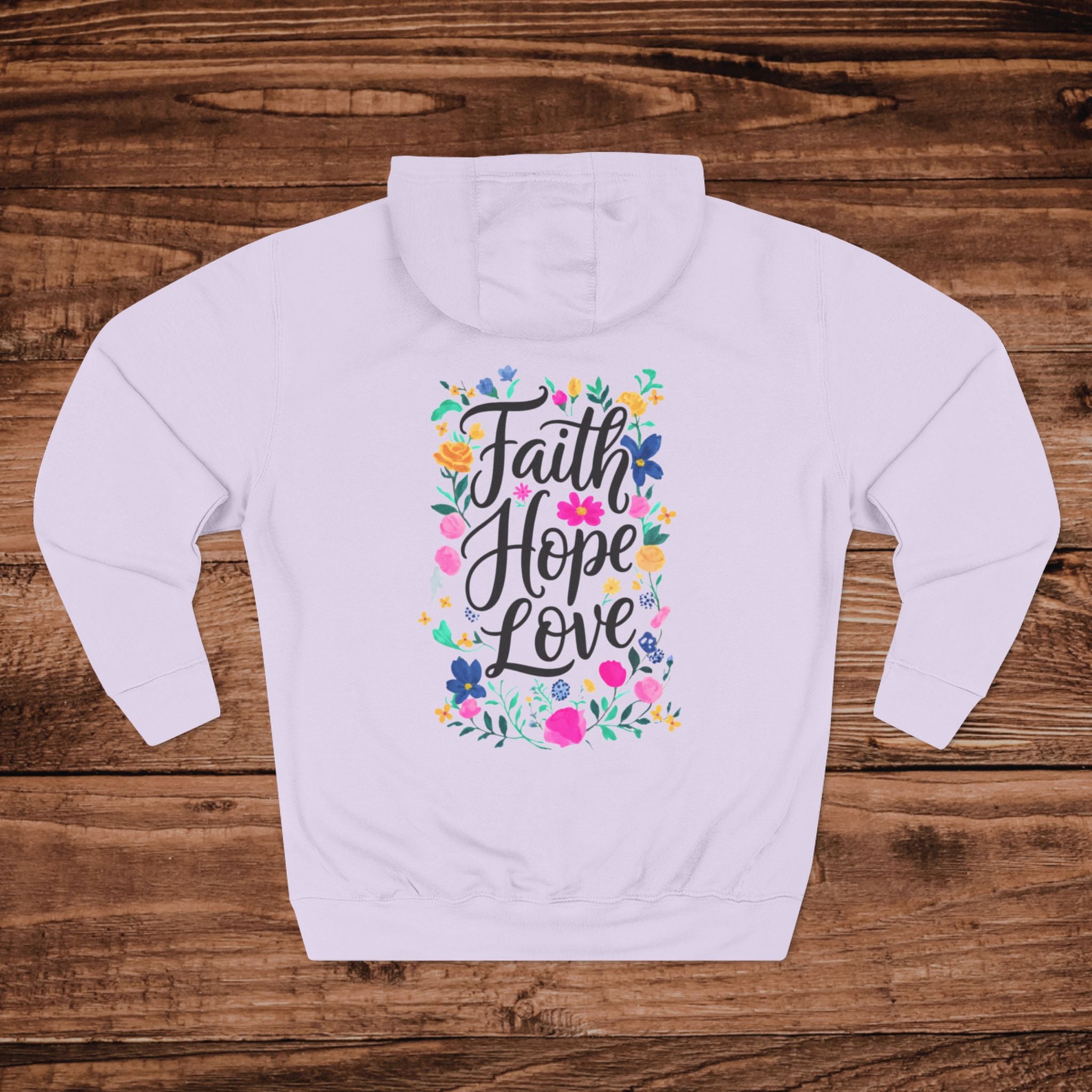Faith Hope Love hoodie | Floral script design, inspirational sweatshirt