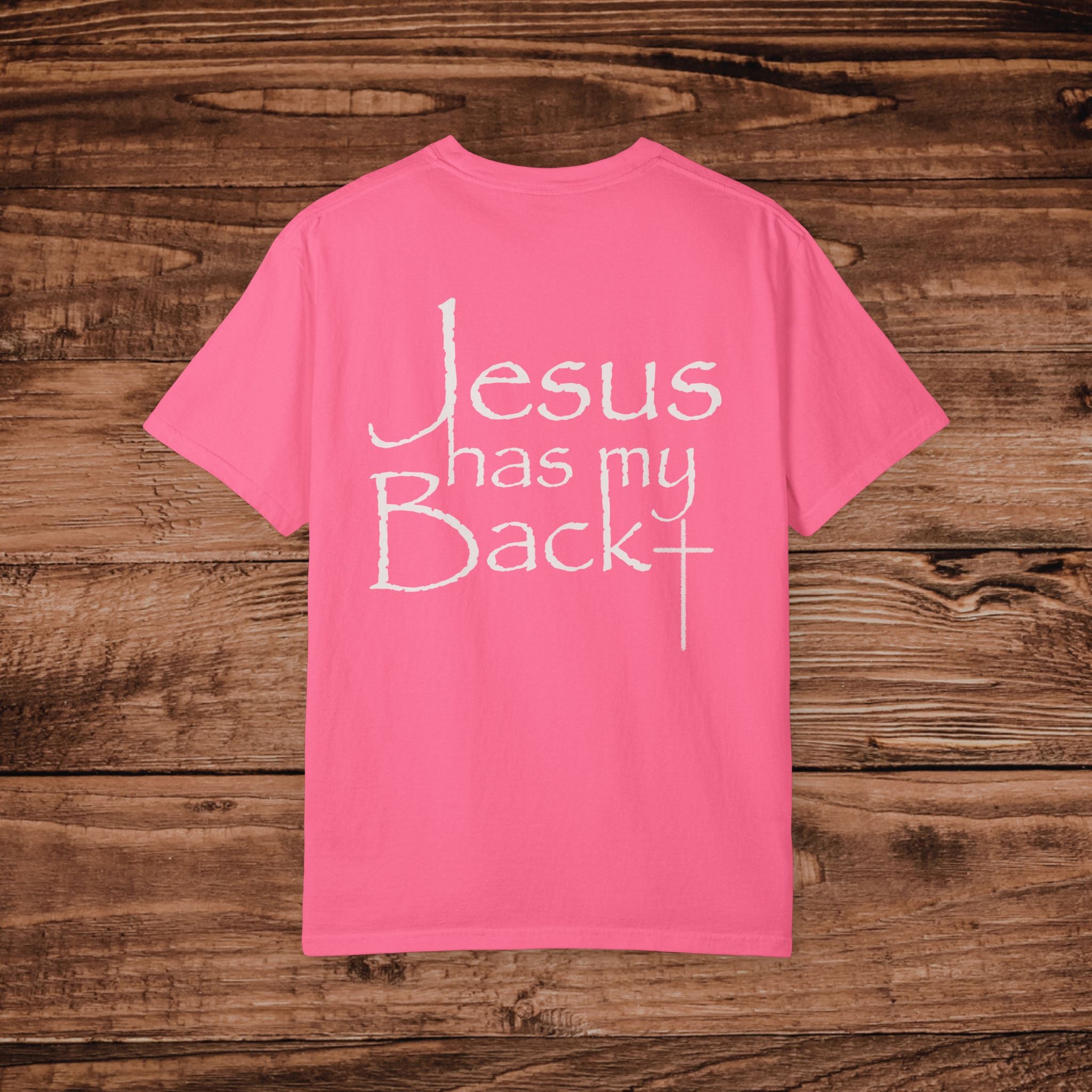Jesus Has My Back T-shirt, Dual Graphic Tee, Christian Faith Tshirt