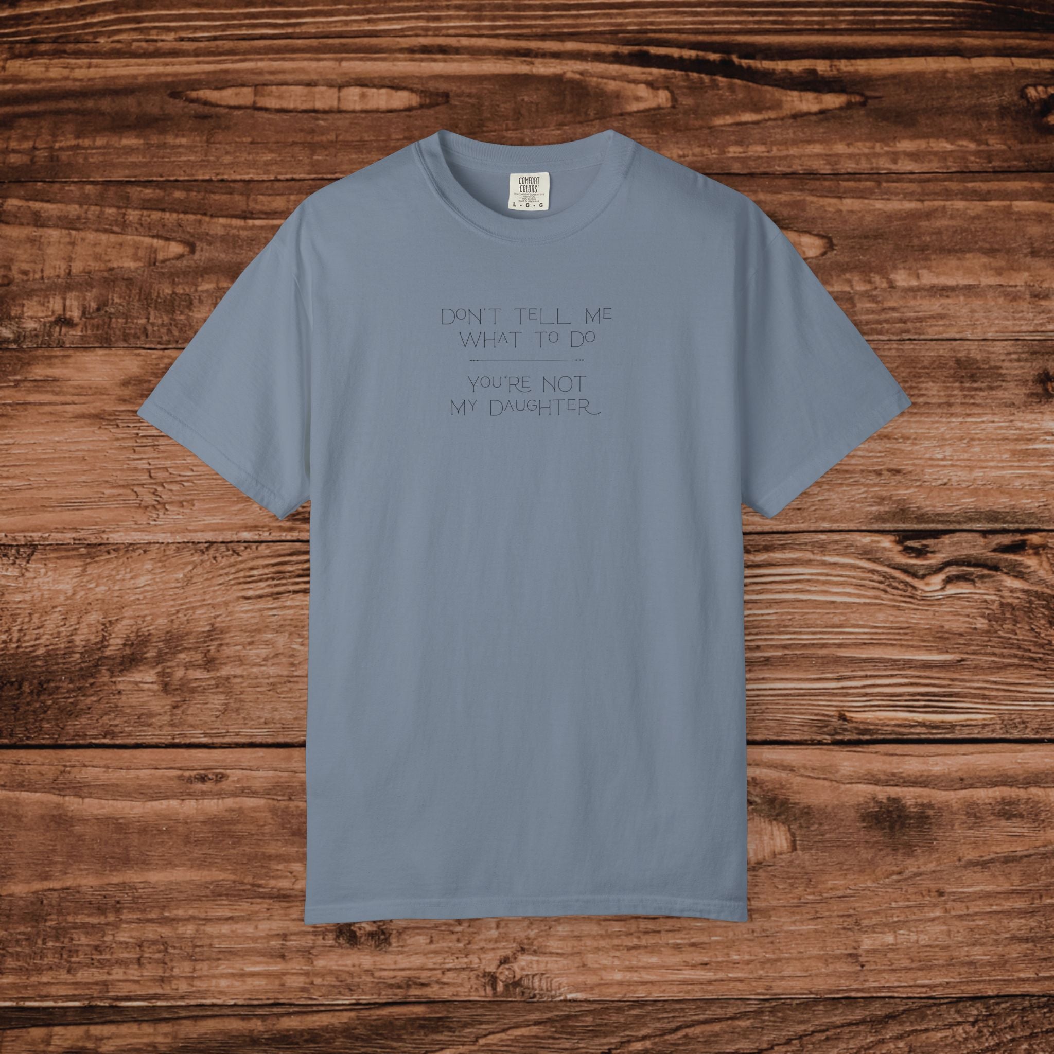 Don't Tell Me What To Do Shirt, Sarcastic Graphic Tee, Funny Introvert T-Shirt, Retro Aesthetic Sassy Top, Comfort Colors 1717 Vintage Tee