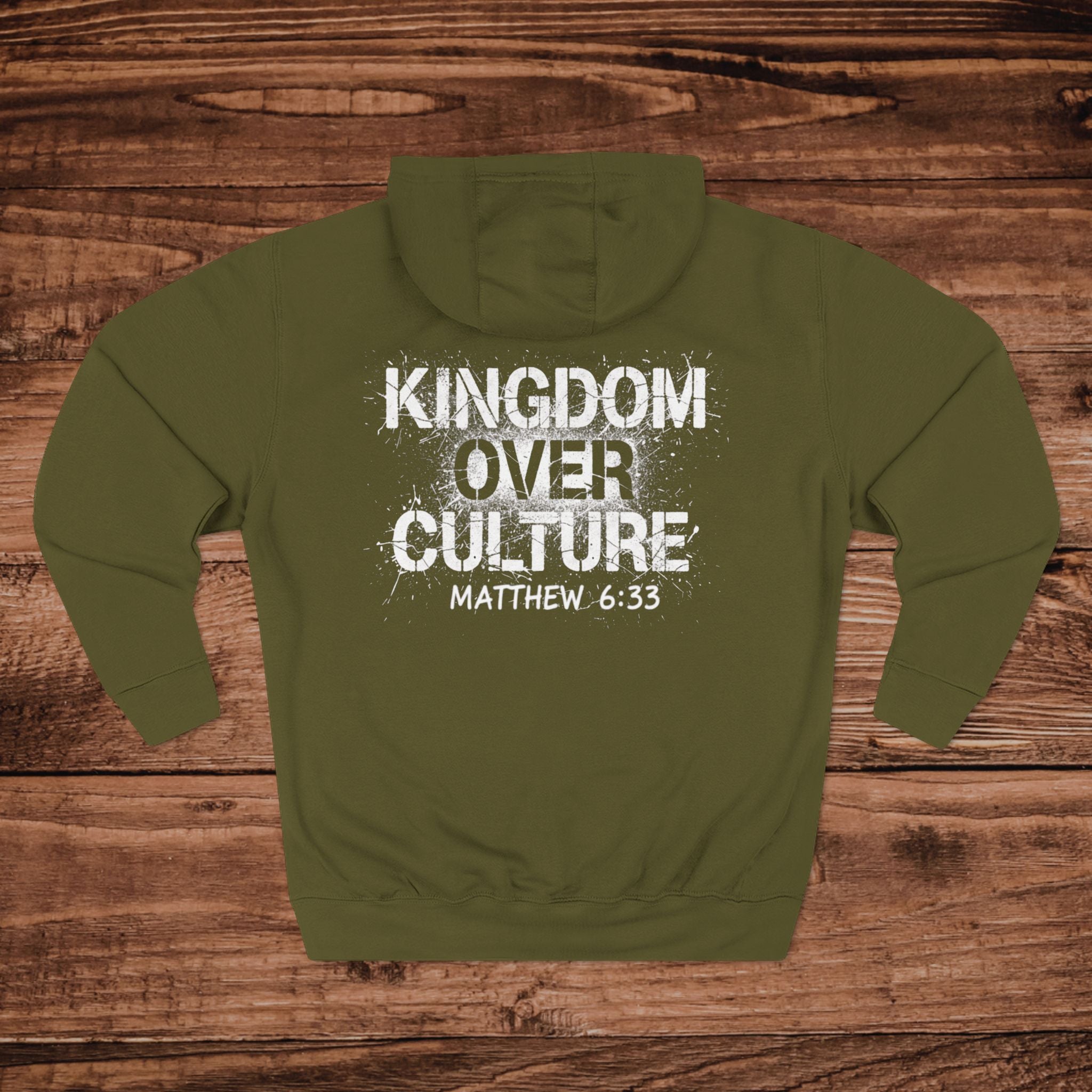 Kingdom Over Culture Matthew 6:33 Hoodie | Christian Scripture Faith Apparel