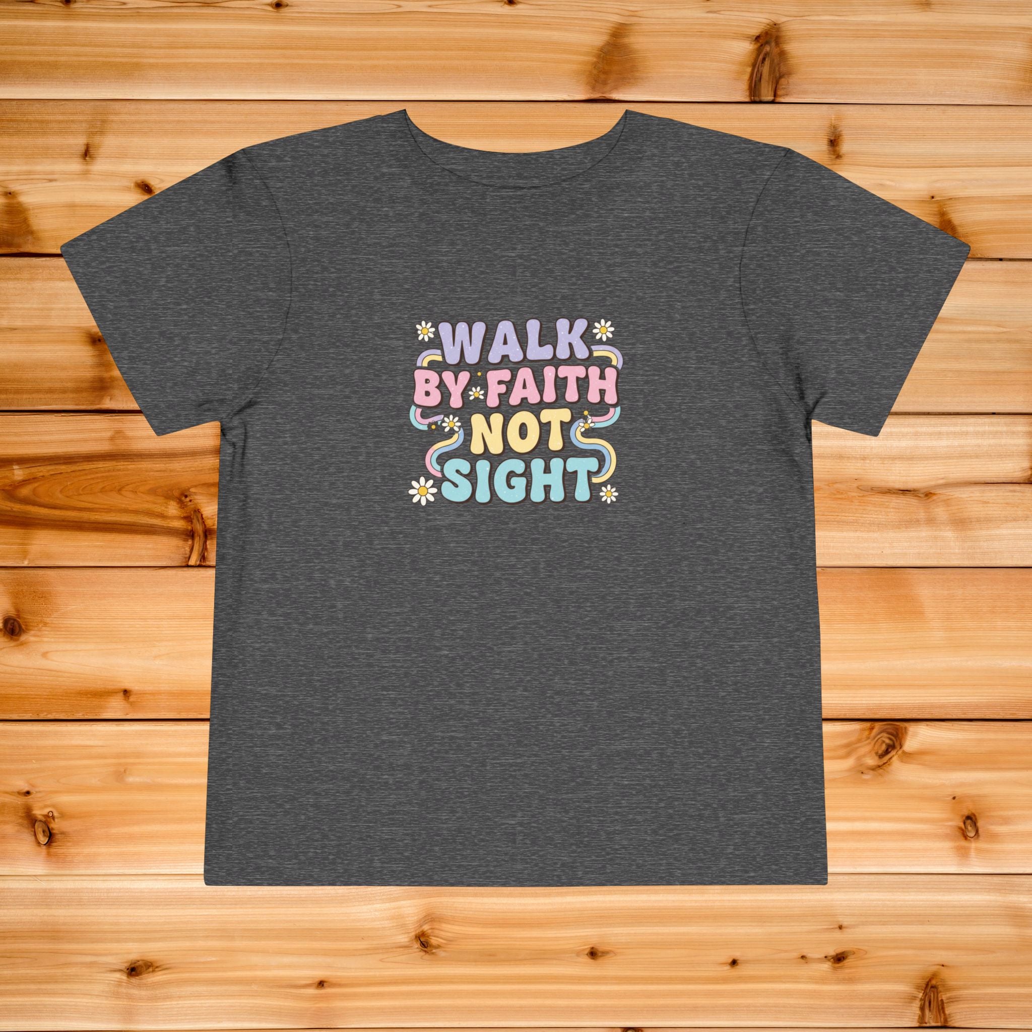 Walk By Faith Not Sight toddler tee | Christian faith kids shirt, pastel bubble lettering