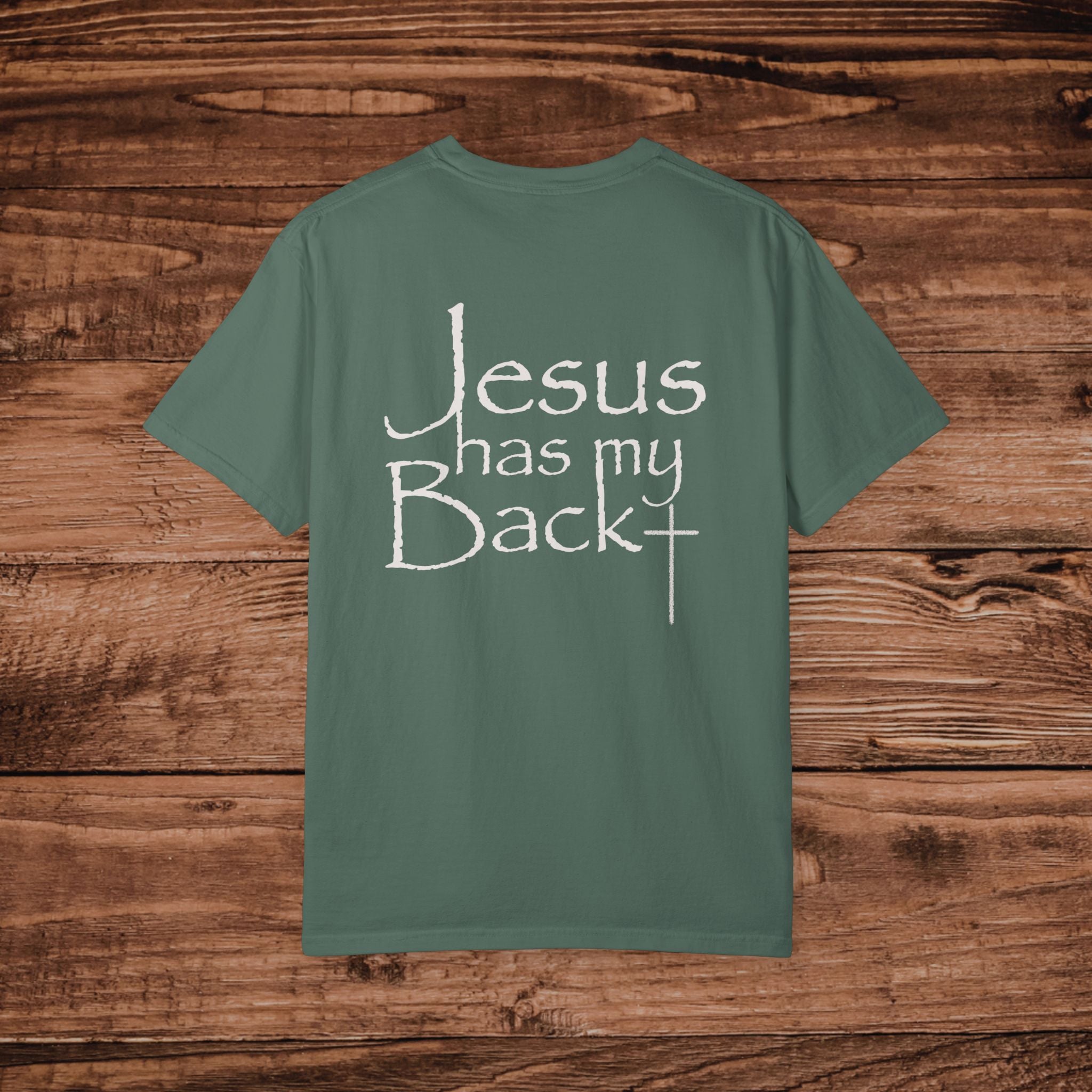Jesus Has My Back T-shirt, Dual Graphic Tee, Christian Faith Tshirt