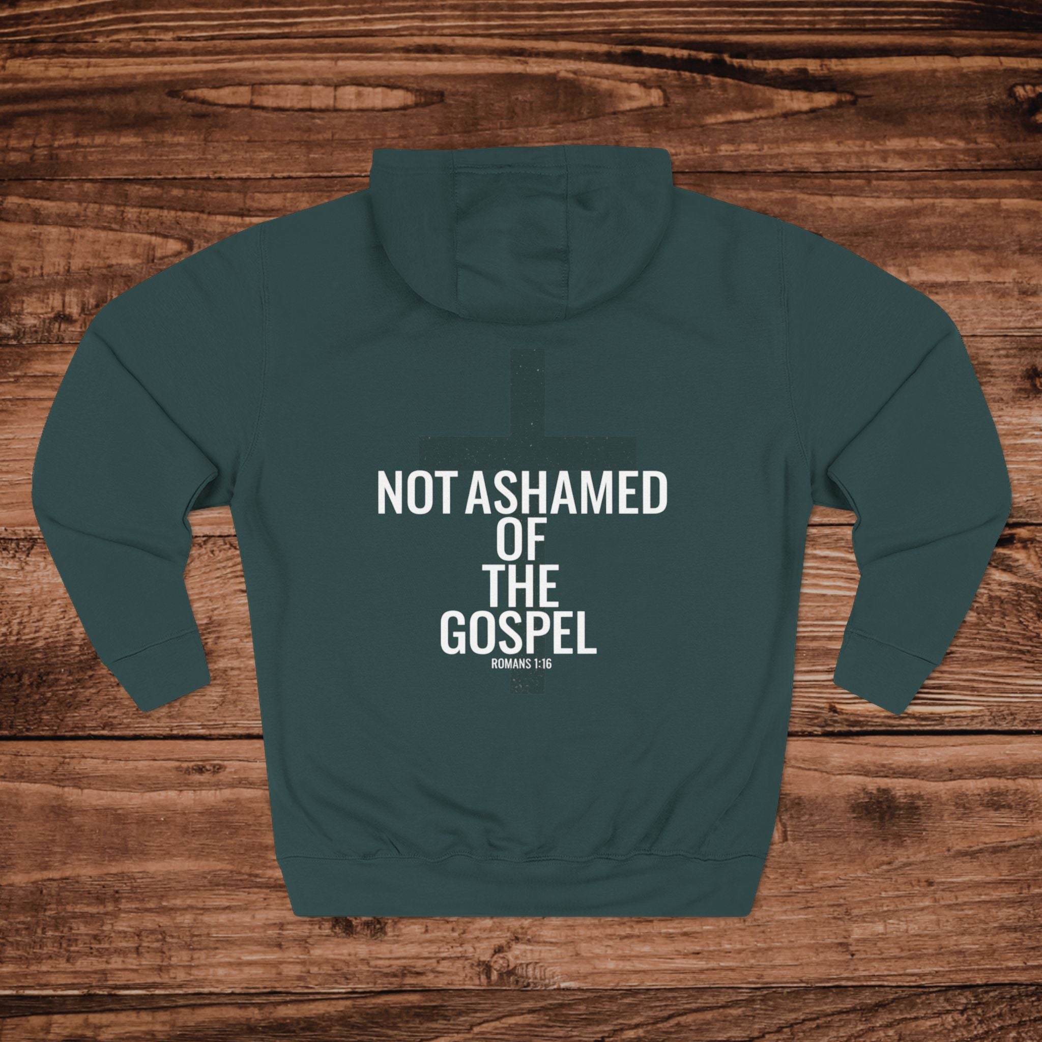 Not Ashamed of the Gospel Hoodie | Christian Cross Faith Pullover