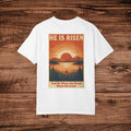 He Is Risen sunrise lake poster T-Shirt | Christian faith scripture design