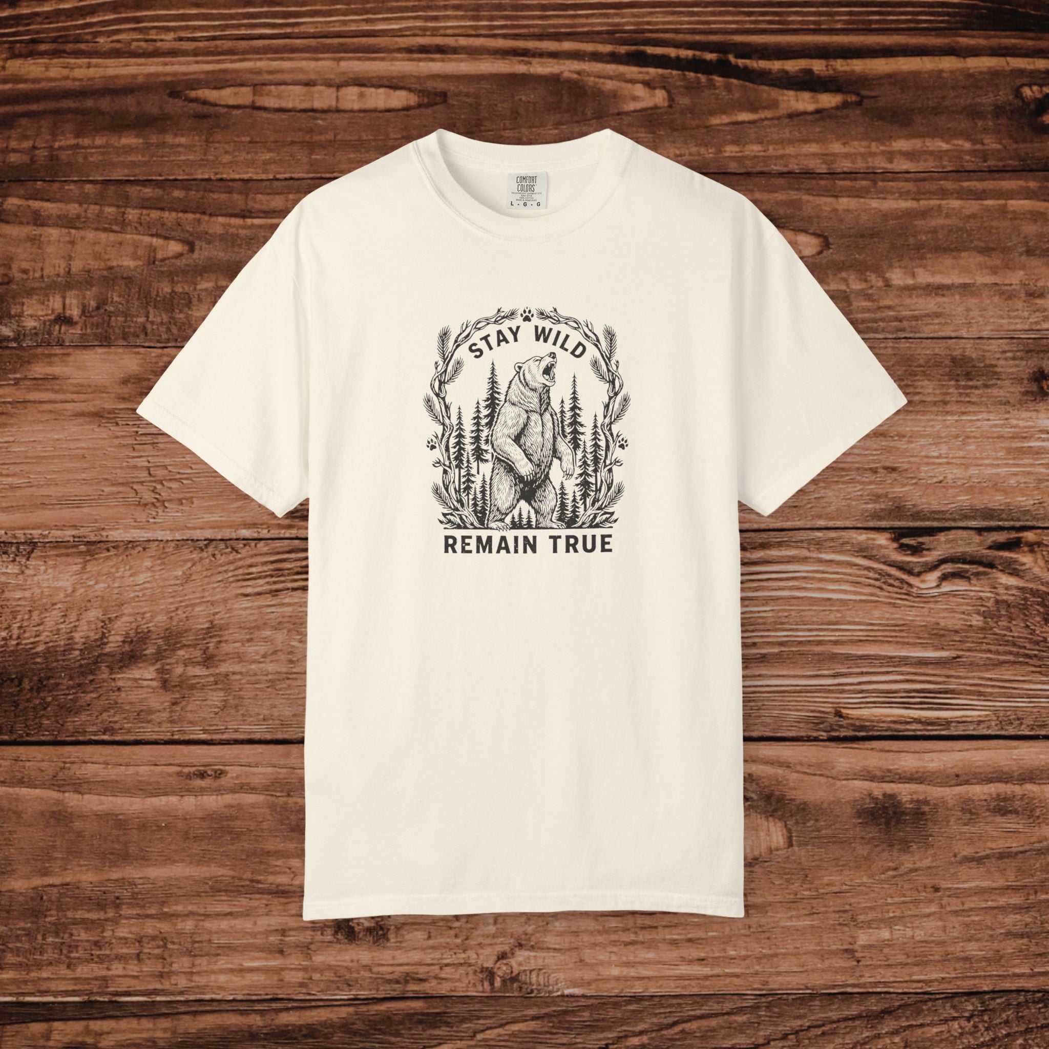 Stay Wild Remain True bear illustration T-Shirt | woodland nature graphic tee