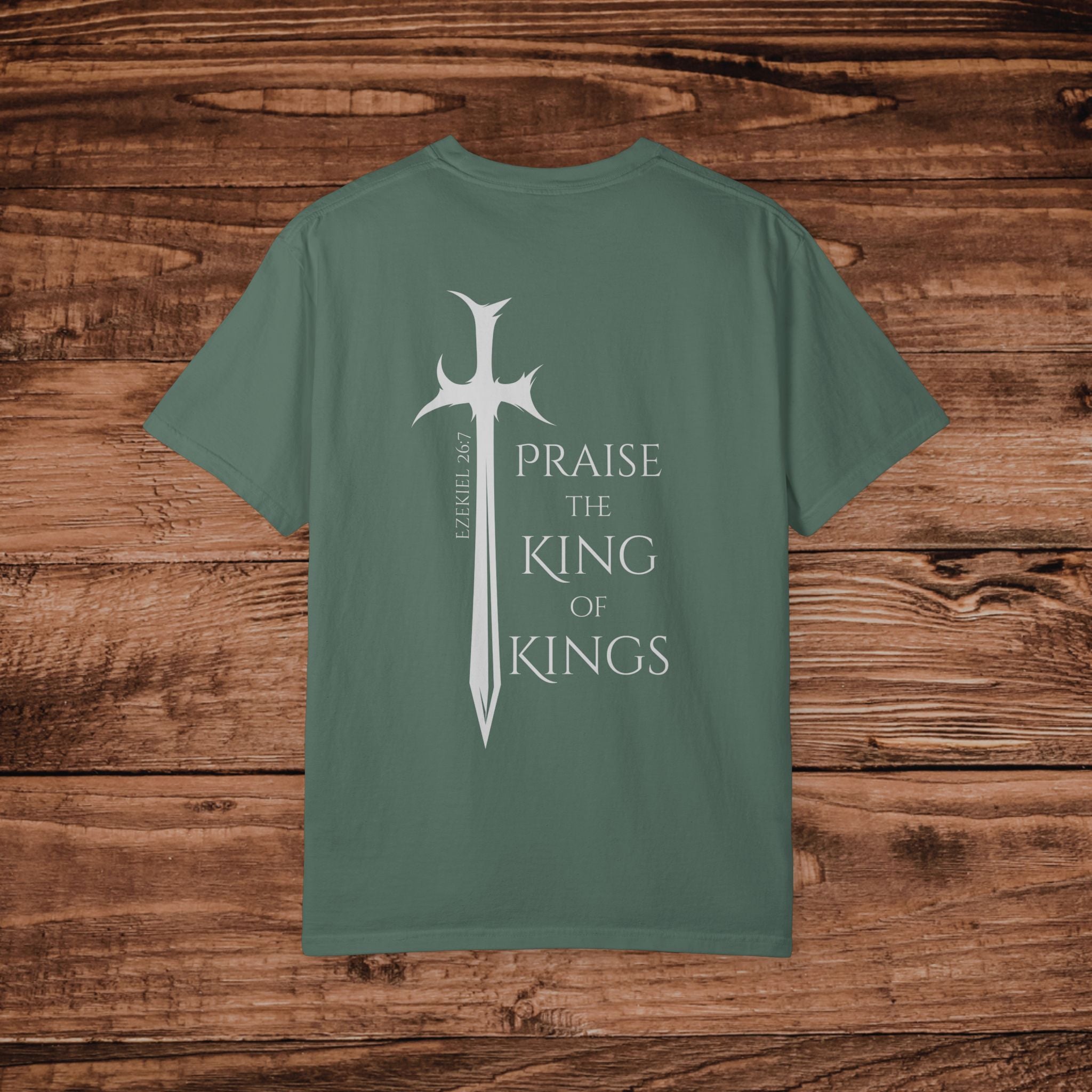 Sword cross design T-Shirt | Praise the King of Kings Dual print