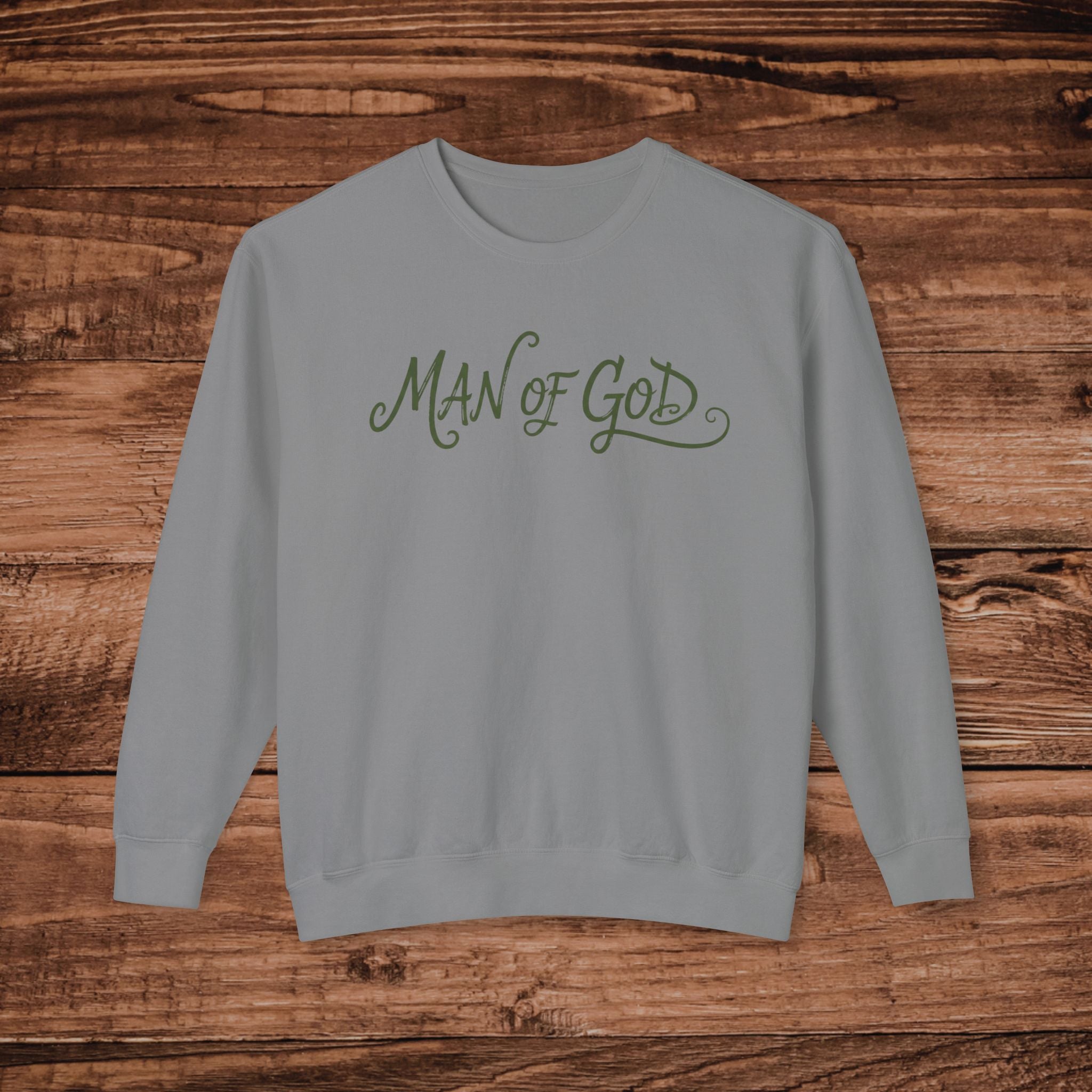 Man of God Crewneck Sweatshirt | Religious Faith Typography