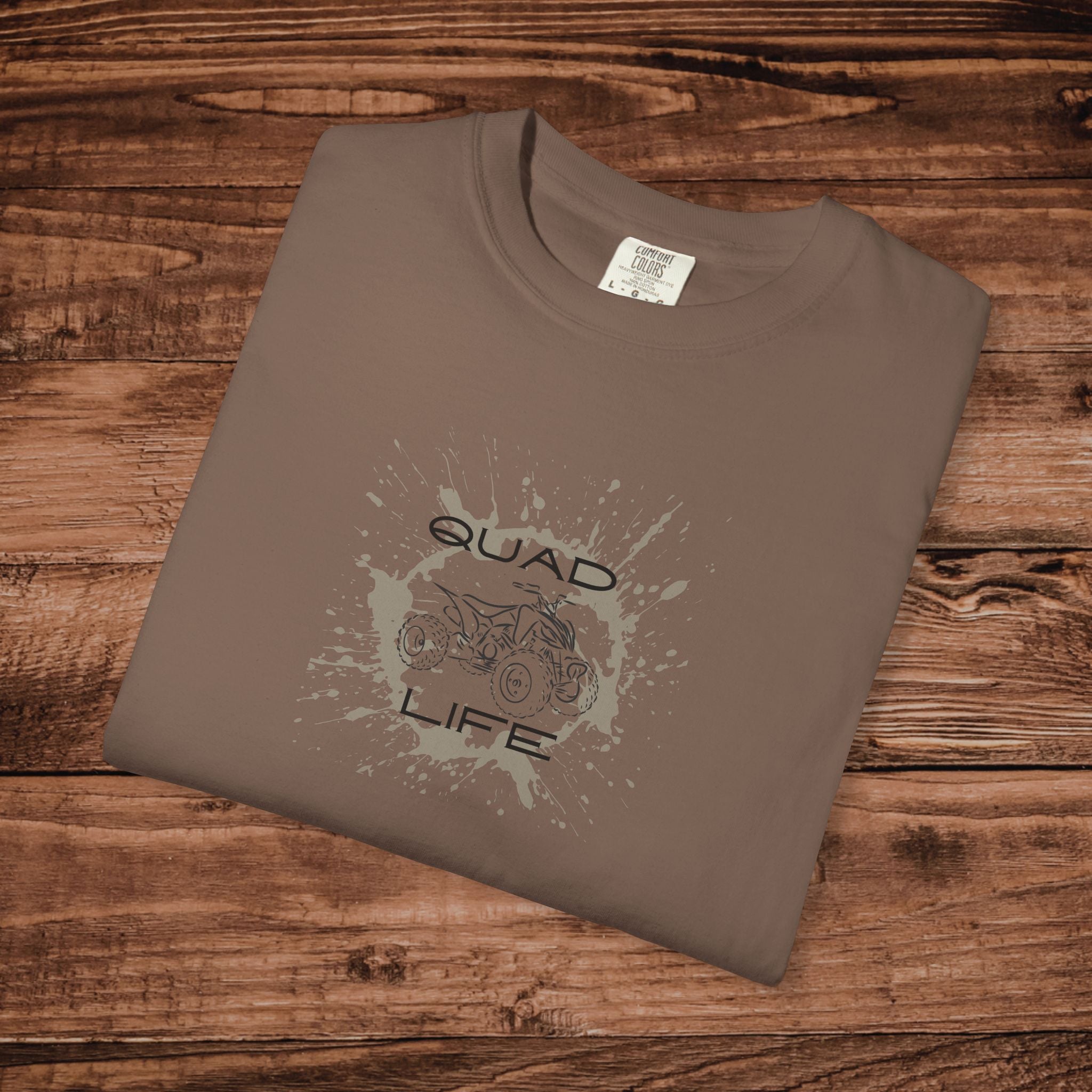 Quad Life T-Shirt, ATV Off-Roading Graphic Tee, Four Wheeler Tee, Gift for Mud Riding Enthusiast, Aesthetic Outdoor Adventure Apparel