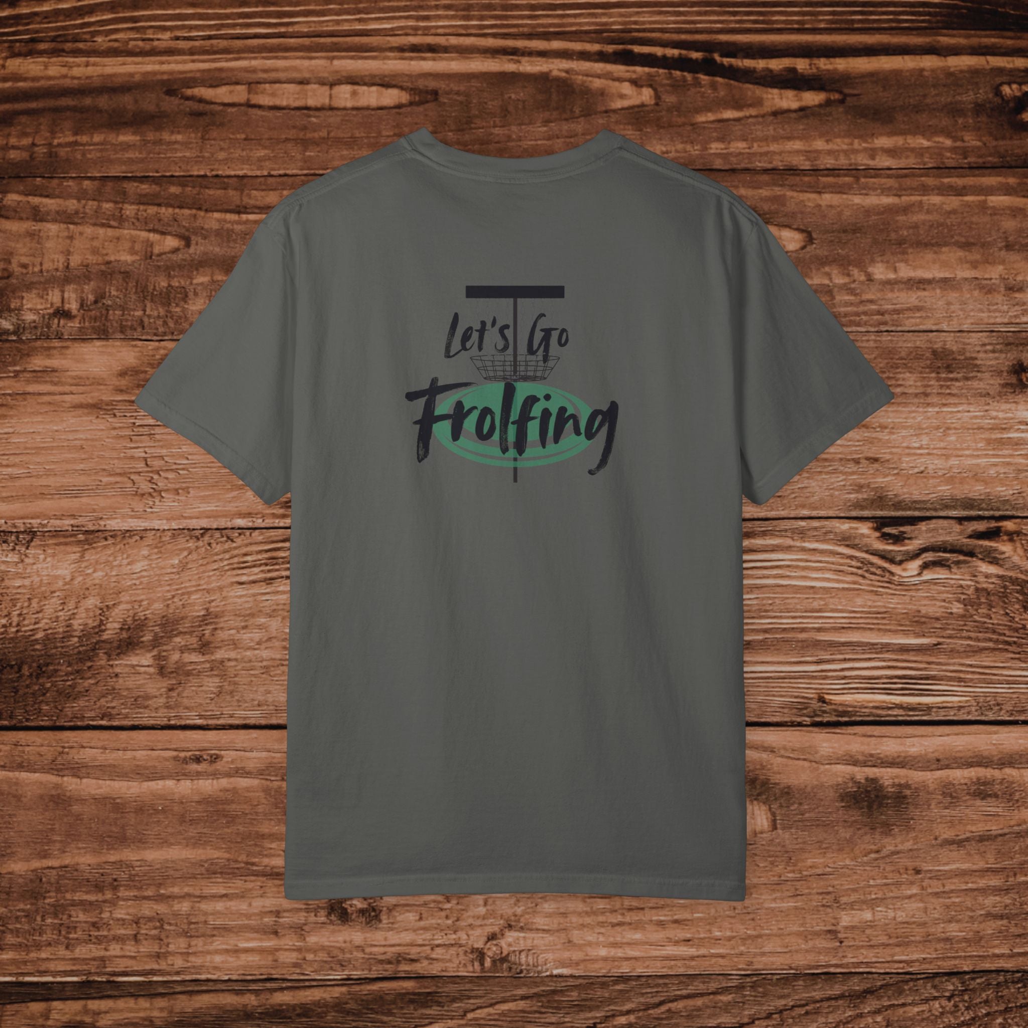 Frolfing Frisbee Golf T-Shirt, Dual Graphic Disc Golf Graphic Tee, Lets Go Frolfing, Frolf Gift, Disc Golfer Apparel, Outdoor Sports