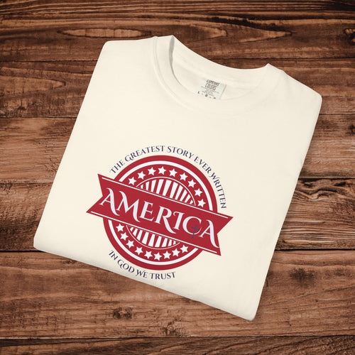 America The Greatest Story Ever Written TShirt, In God we Trust Patriotic USA Tee, Retro USA Tee, Fourth of July Apparel, American Christian
