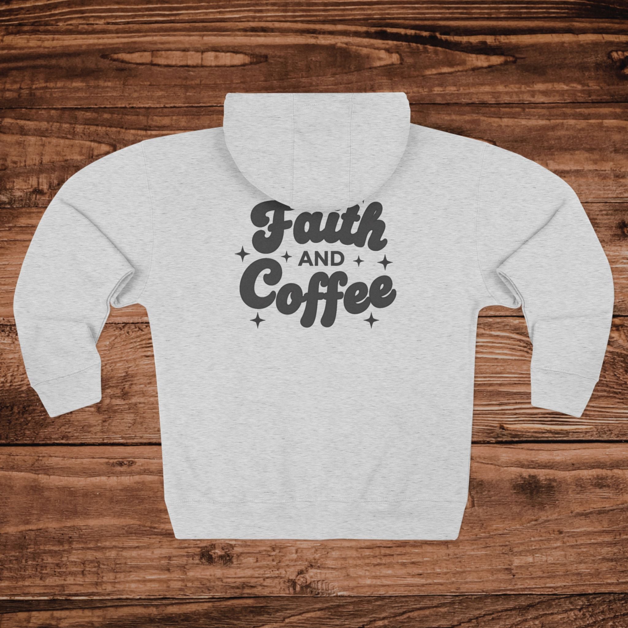 Faith and Coffee Hoodie | Zip Pullover, Script Typography