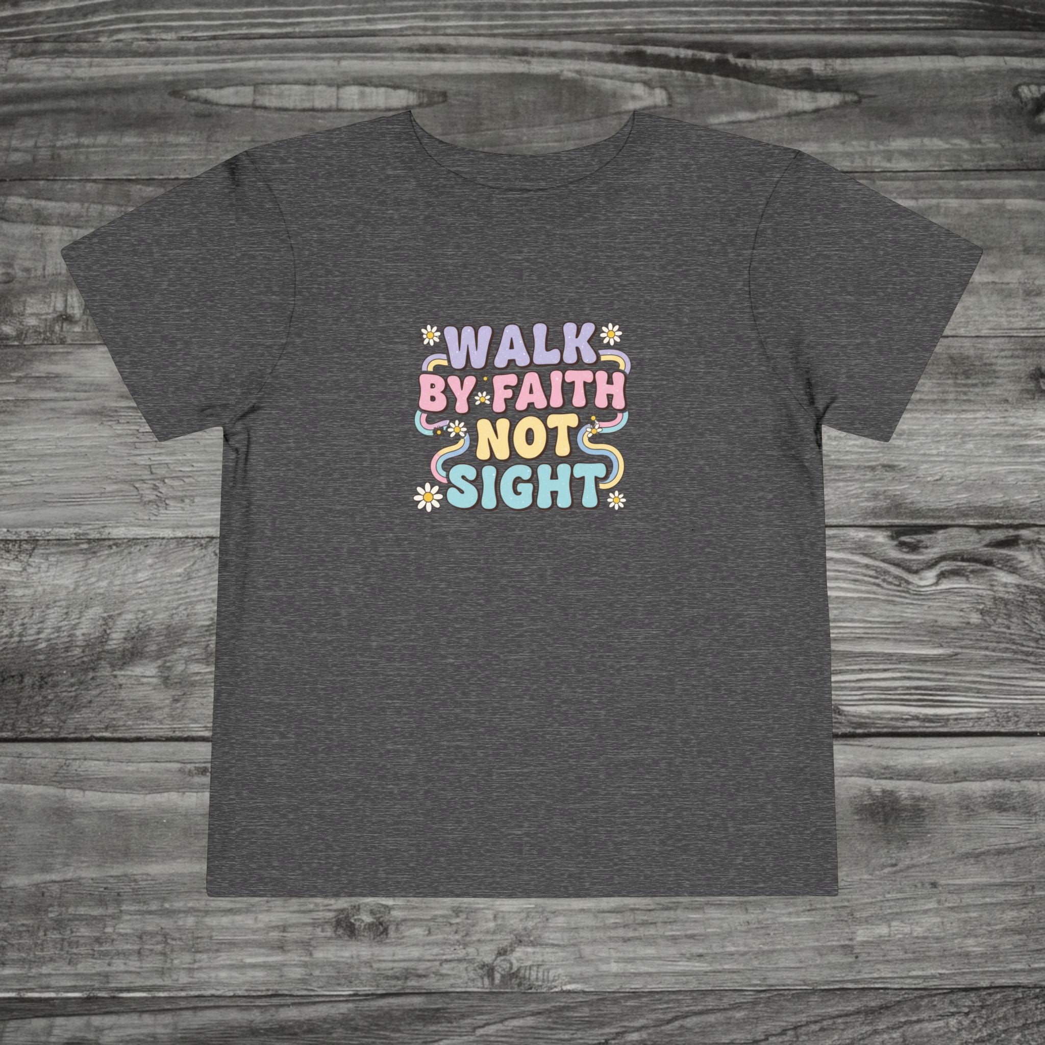Walk By Faith Not Sight toddler tee | Christian faith kids shirt, pastel bubble lettering
