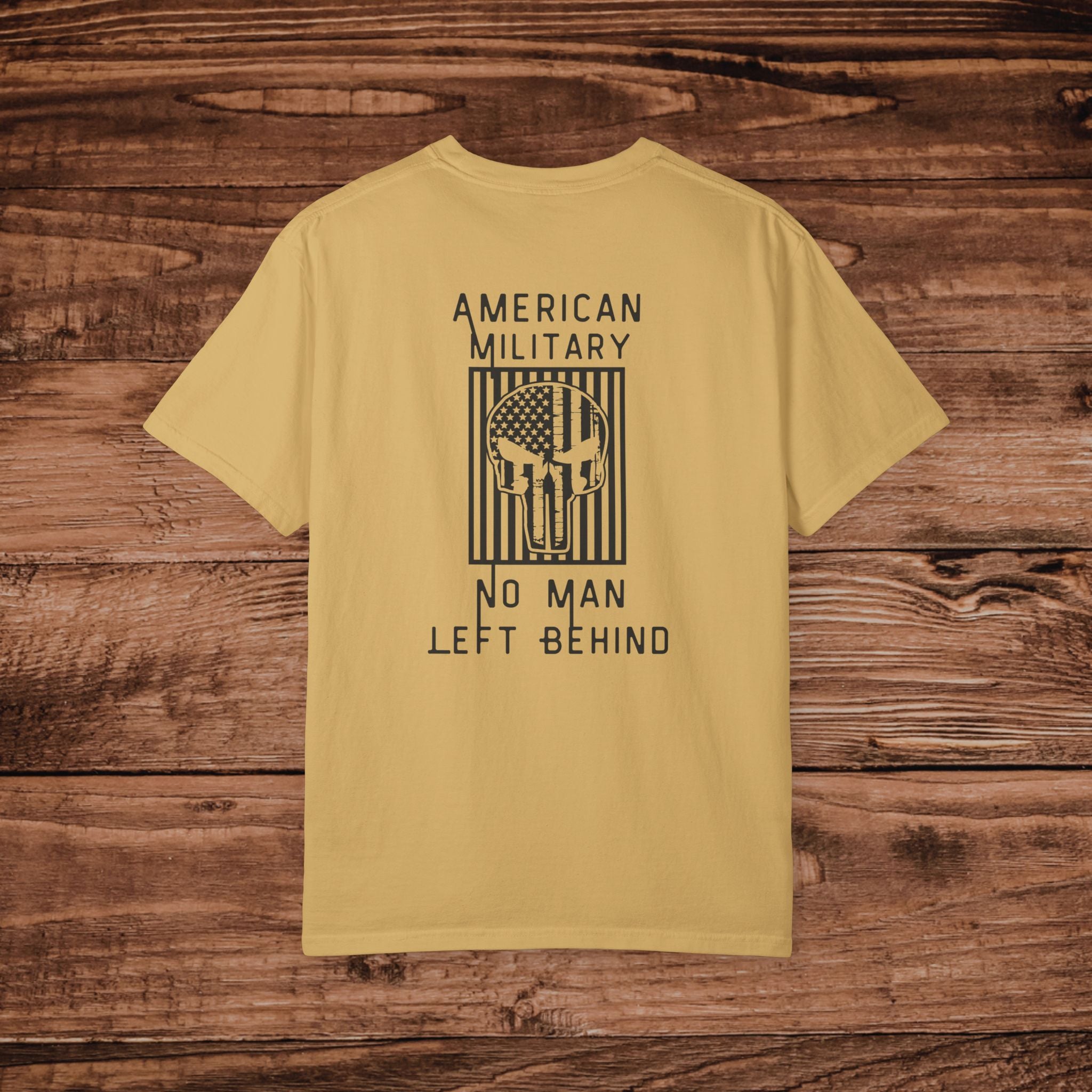 No Man Left Behind Tshirt, American Military Graphic Tee, Patriotic Veteran, Armed Forces Tactical Style Gear, USA Shirt, Aesthetic Military