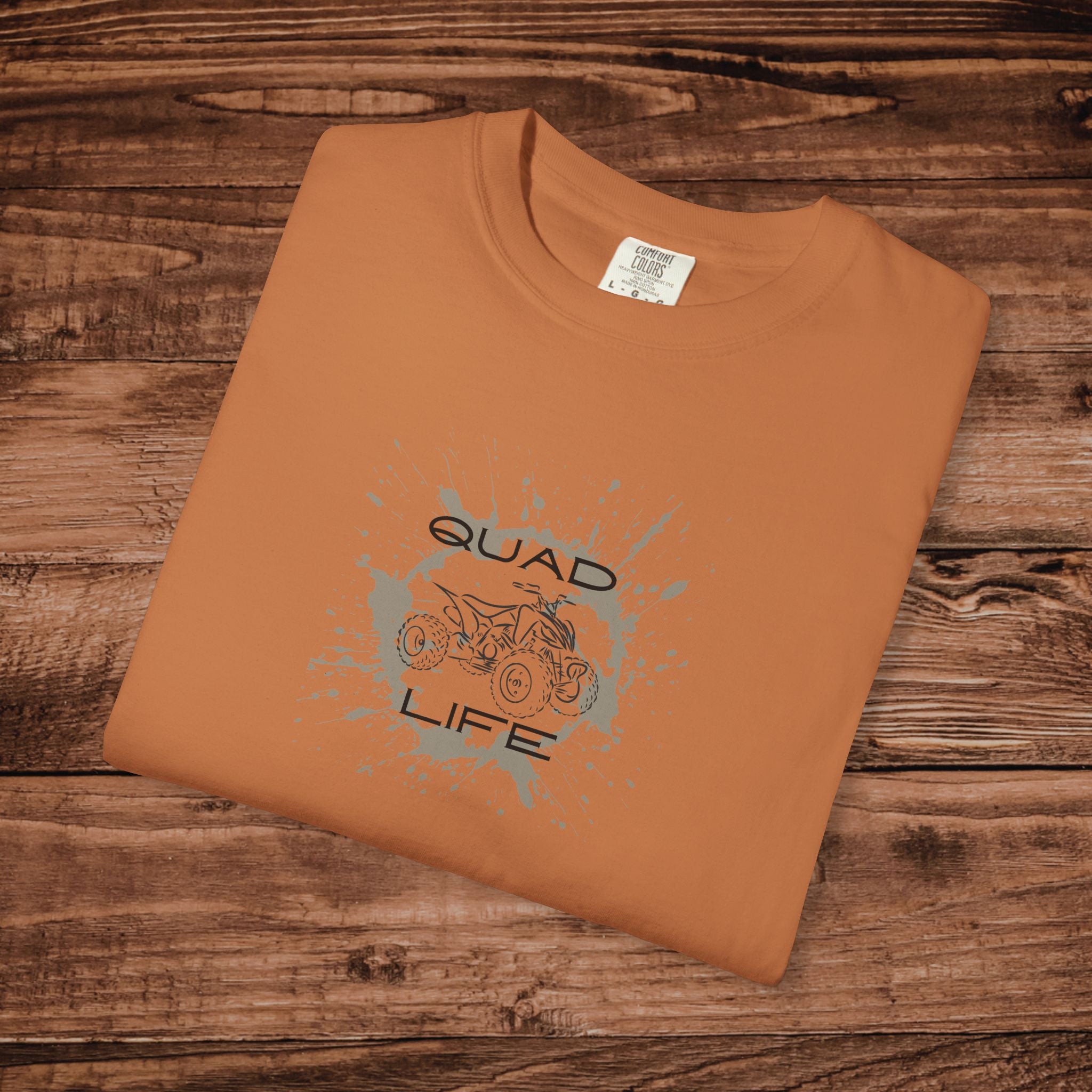 Quad Life T-Shirt, ATV Off-Roading Graphic Tee, Four Wheeler Tee, Gift for Mud Riding Enthusiast, Aesthetic Outdoor Adventure Apparel