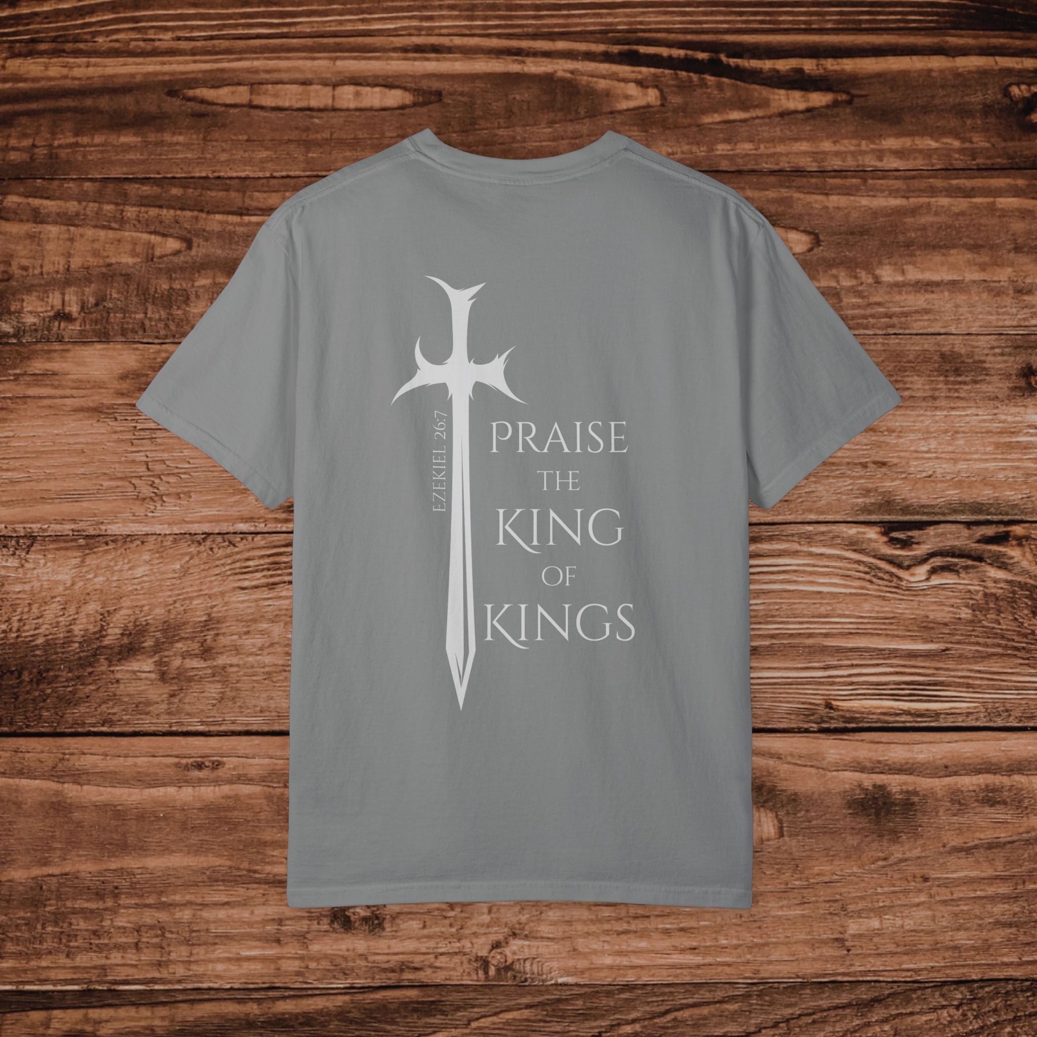 Sword cross design T-Shirt | Praise the King of Kings Dual print