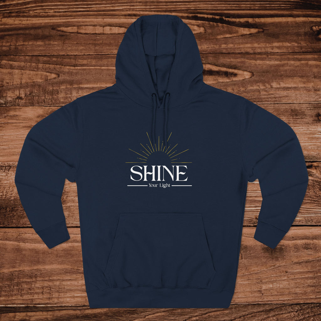 Shine Your Light Faith Hoodie | Christian Inspirational Hoodie
