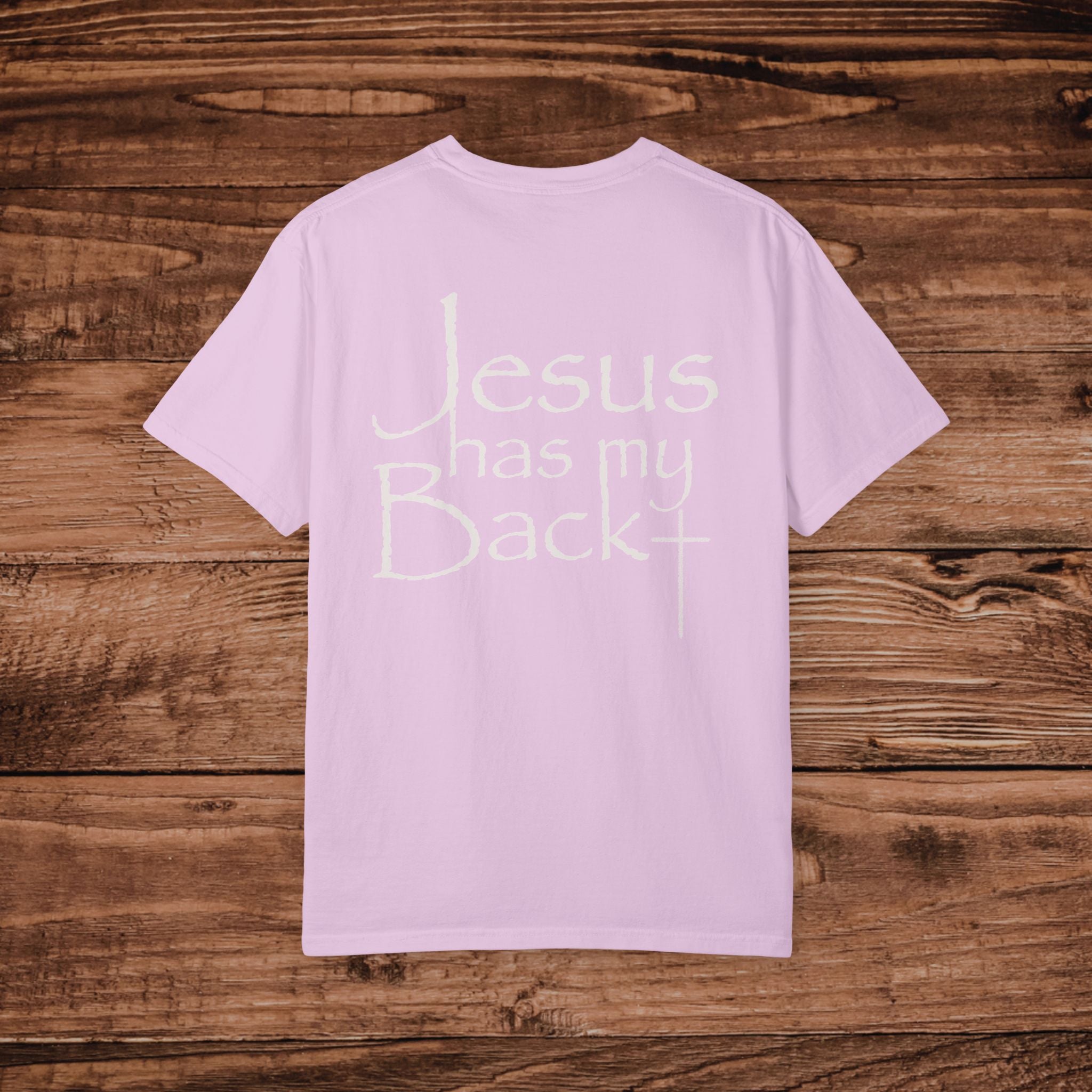 Jesus Has My Back T-shirt, Dual Graphic Tee, Christian Faith Tshirt