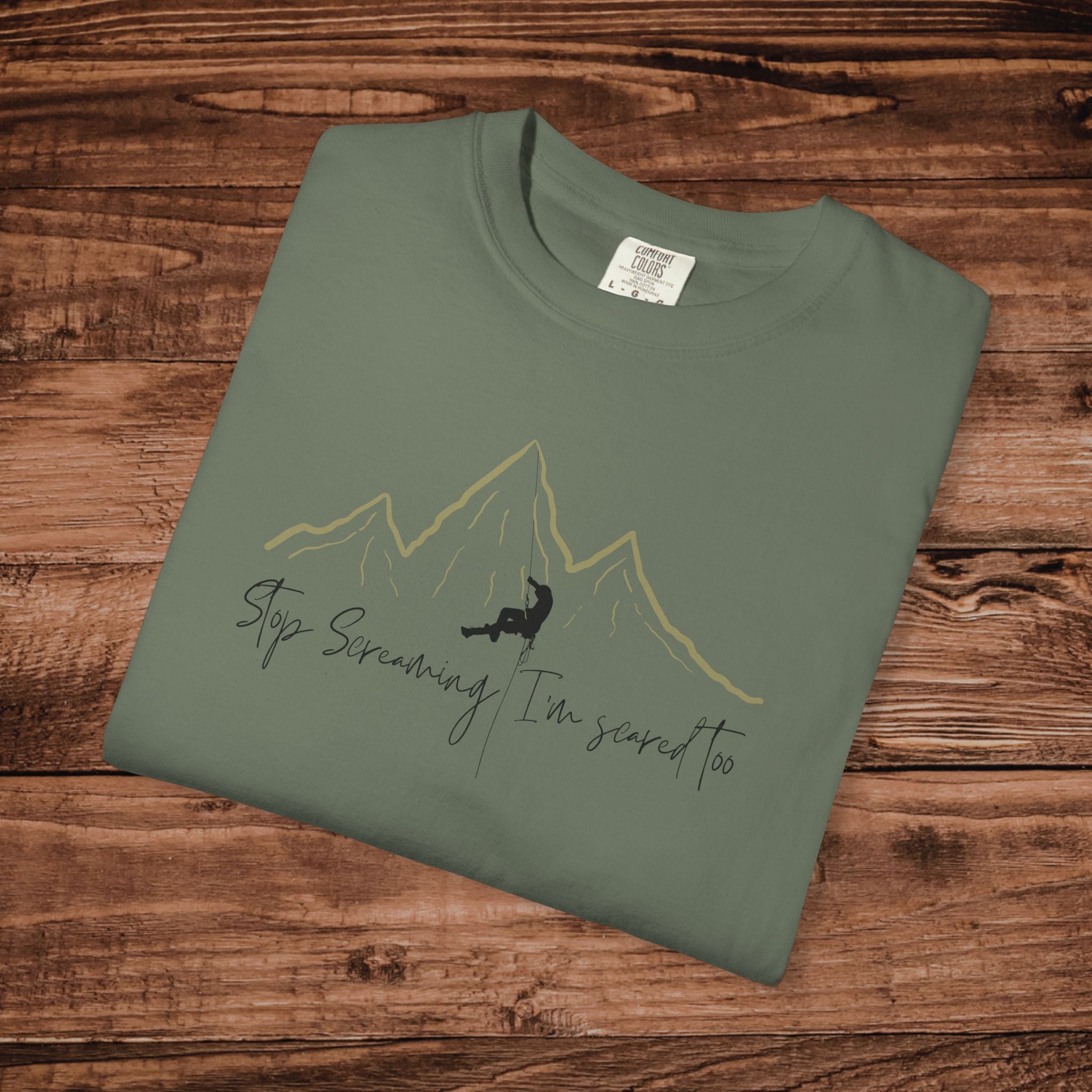 Stop Screaming Im scared too, Rock Climbing Tshirt, Rock climber gift, outdoor adventure Tee, Mountain Climber, Funny Bouldering Tee