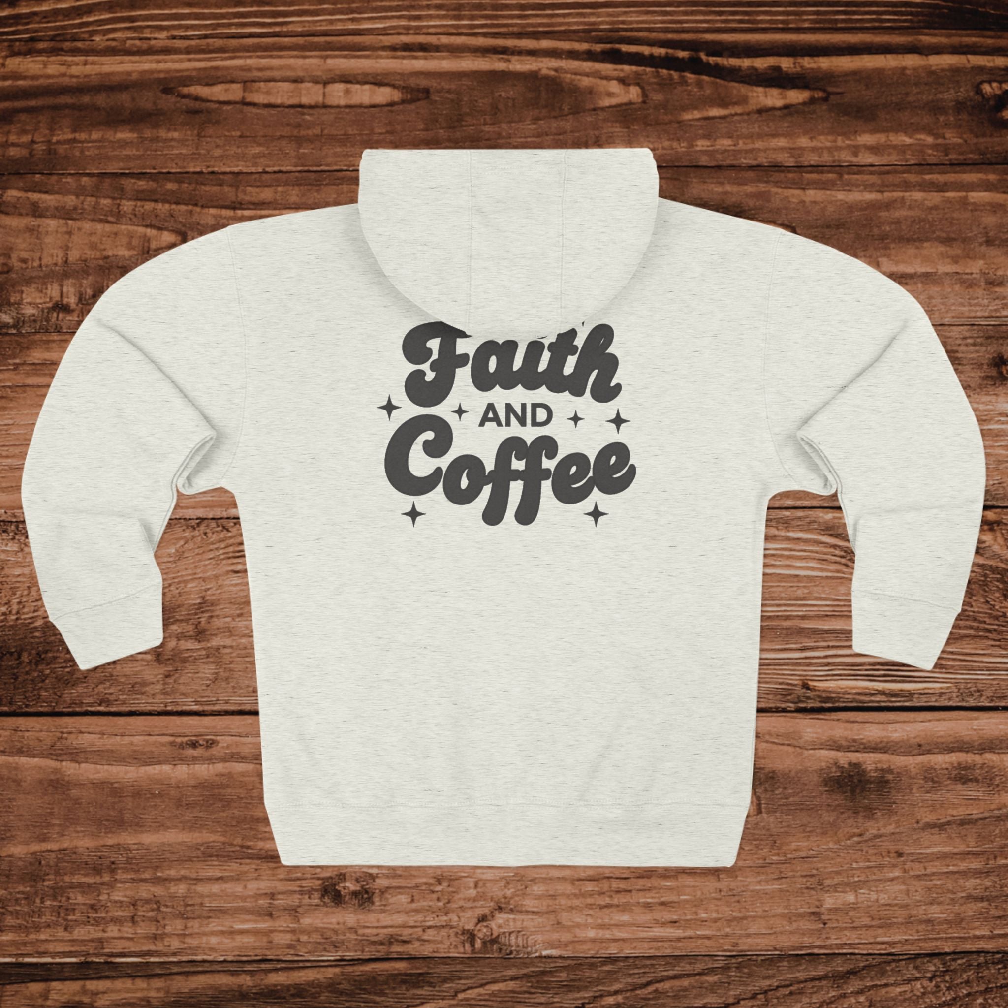 Faith and Coffee Hoodie | Zip Pullover, Script Typography