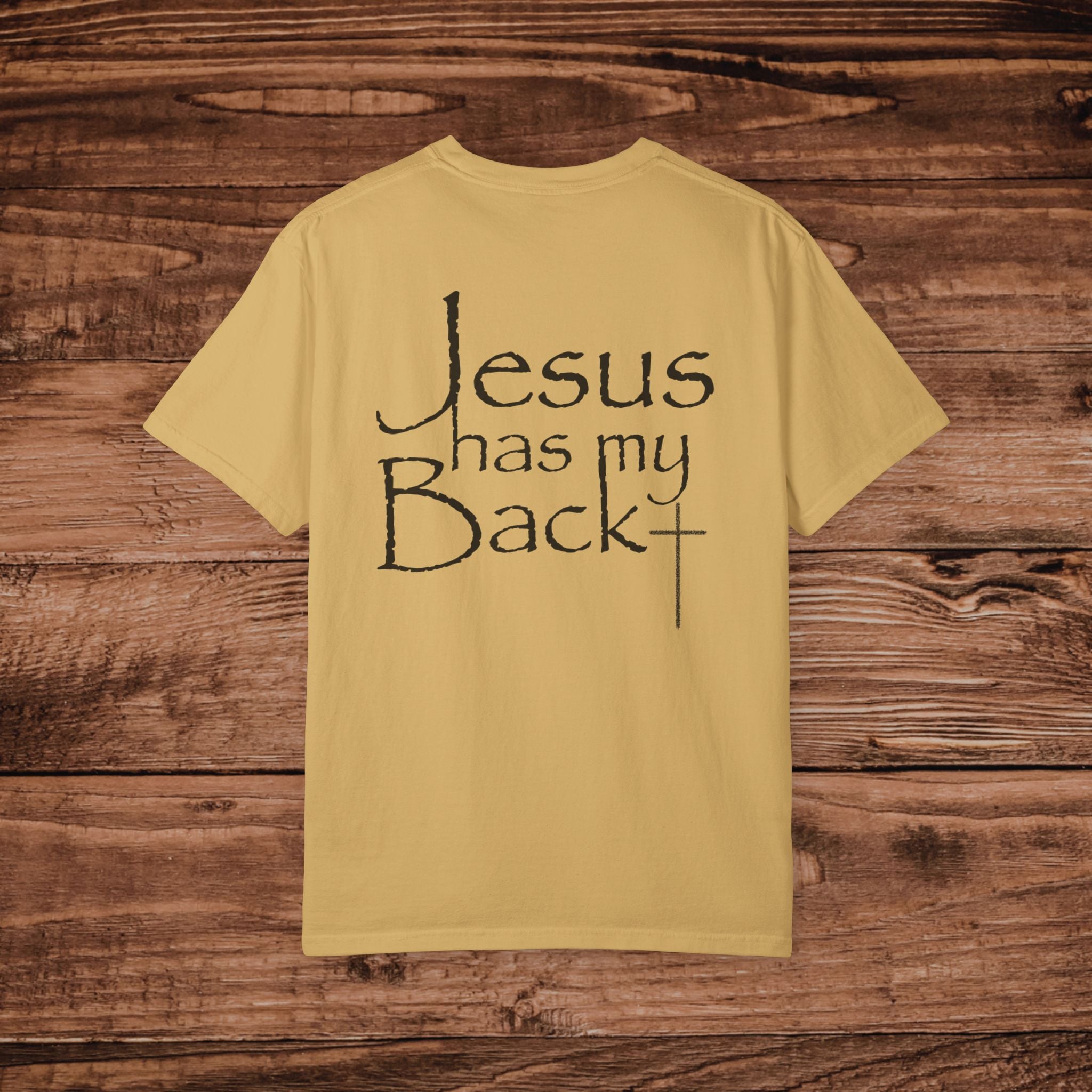 Jesus Has My Back T-shirt, Dual Graphic Tee, Christian Faith Tshirt