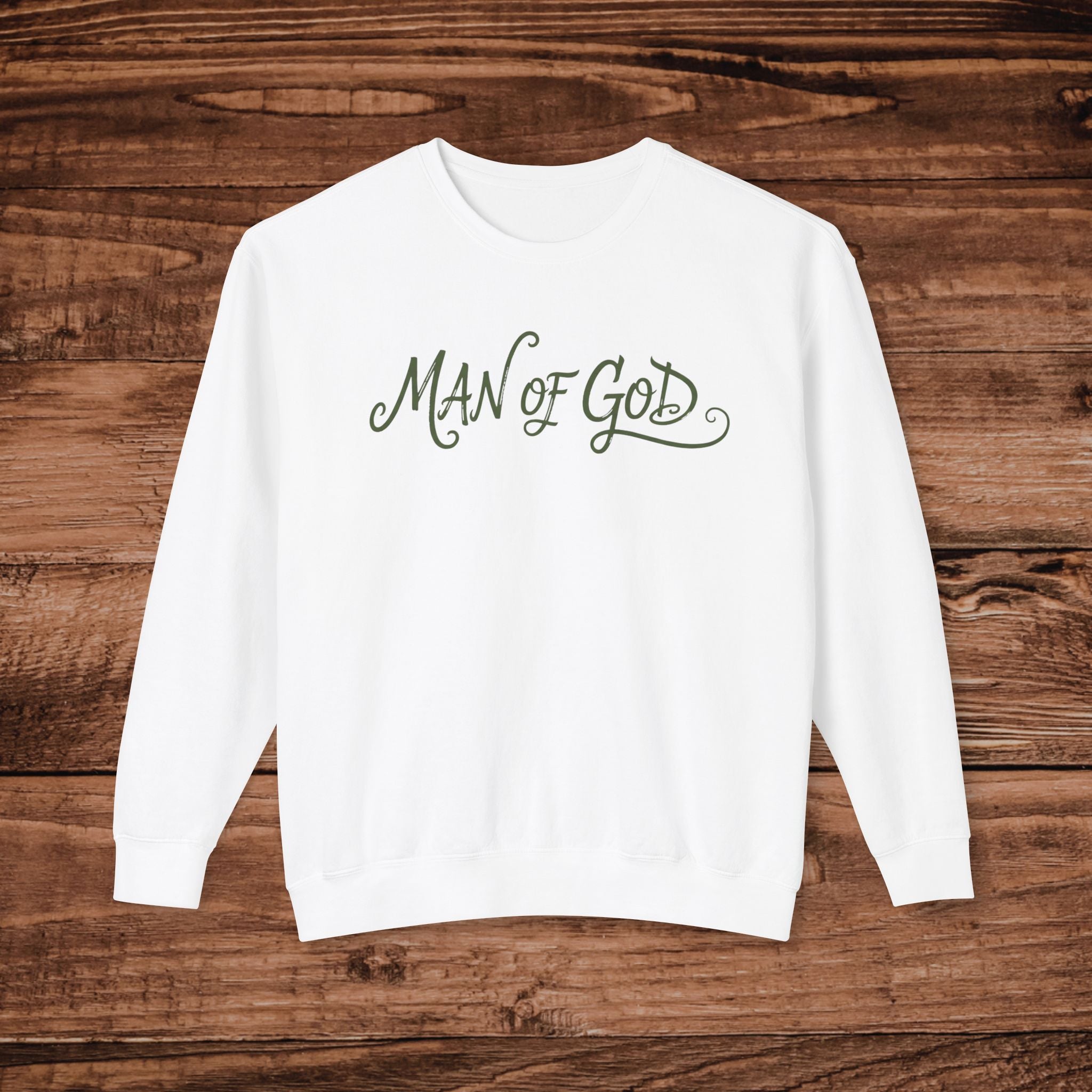 Man of God Crewneck Sweatshirt | Religious Faith Typography
