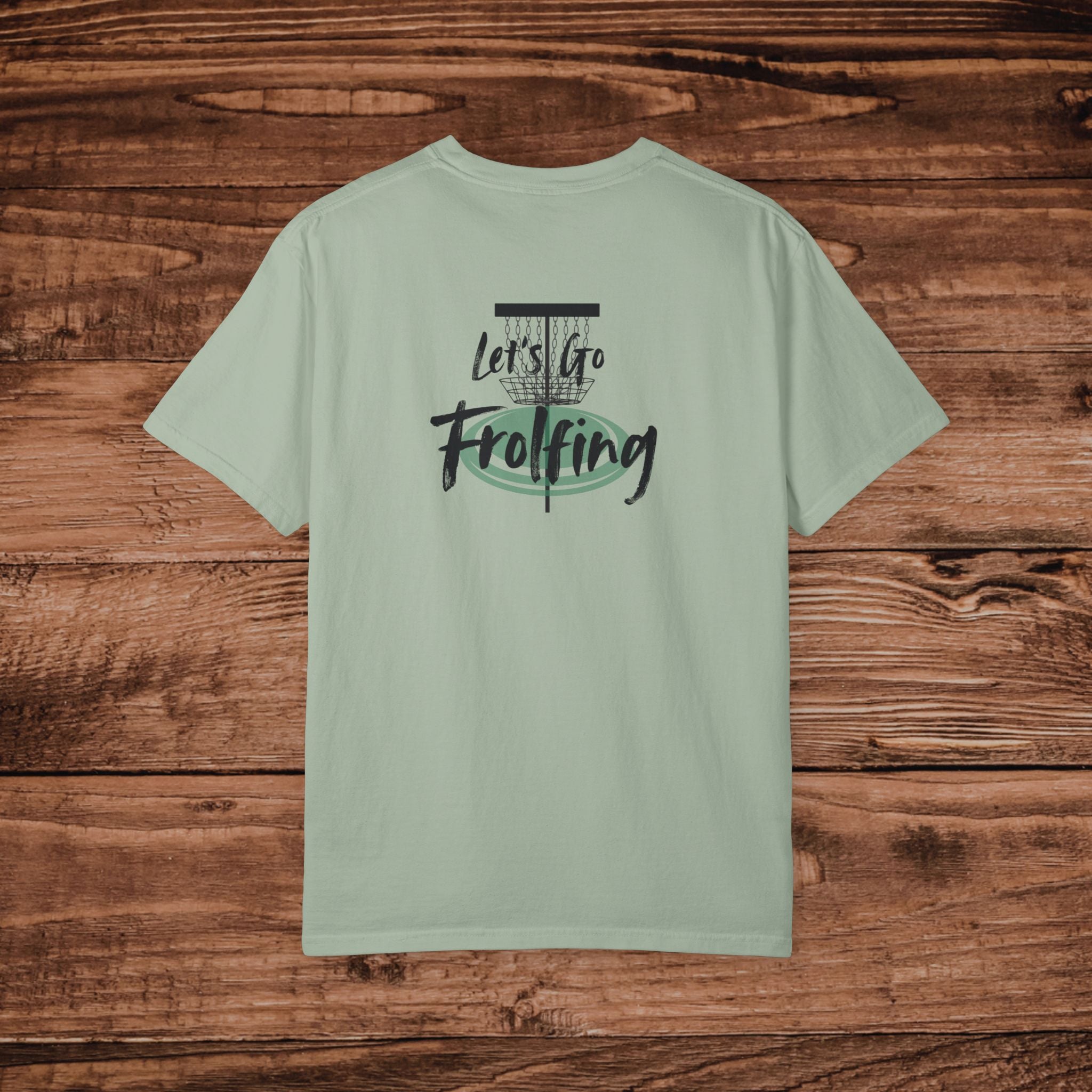 Frolfing Frisbee Golf T-Shirt, Dual Graphic Disc Golf Graphic Tee, Lets Go Frolfing, Frolf Gift, Disc Golfer Apparel, Outdoor Sports